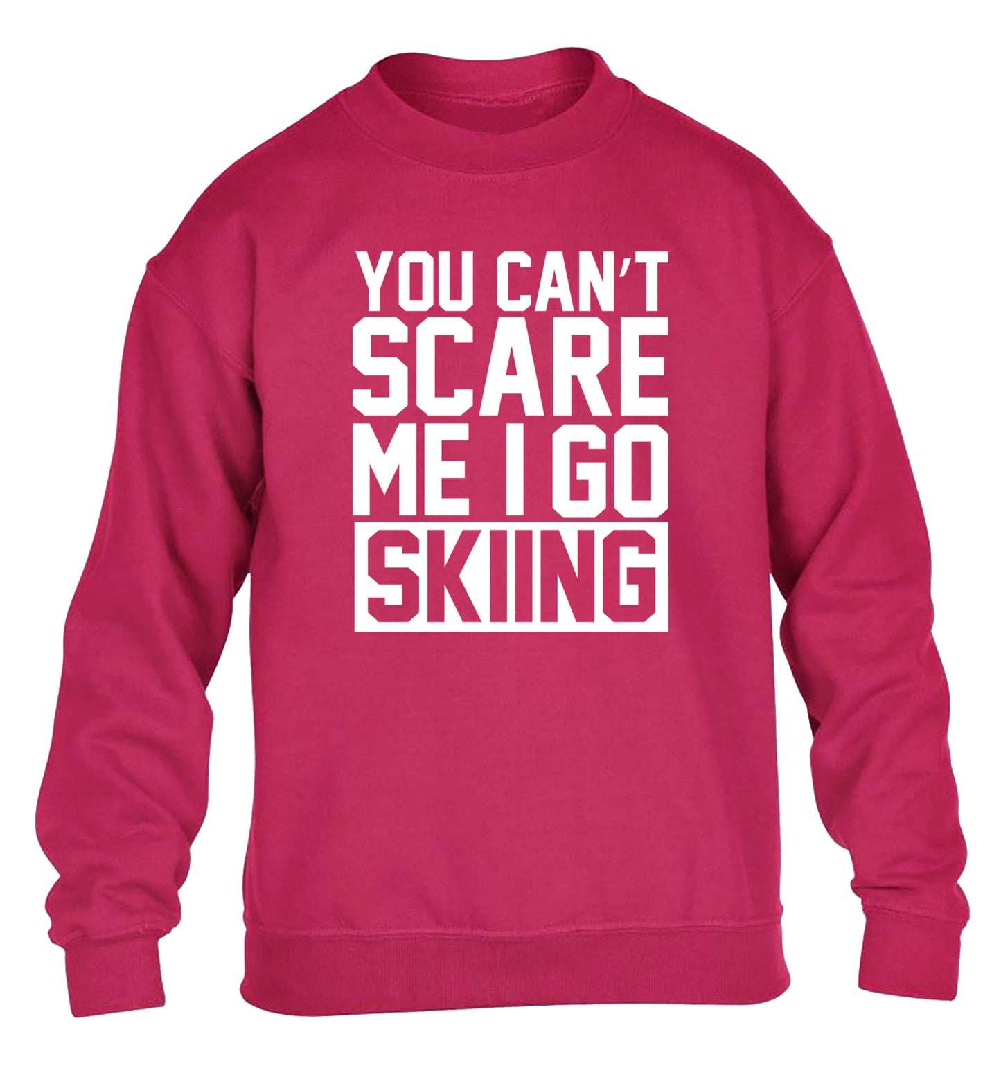 You can't scare me I go skiing children's pink sweater 12-14 Years
