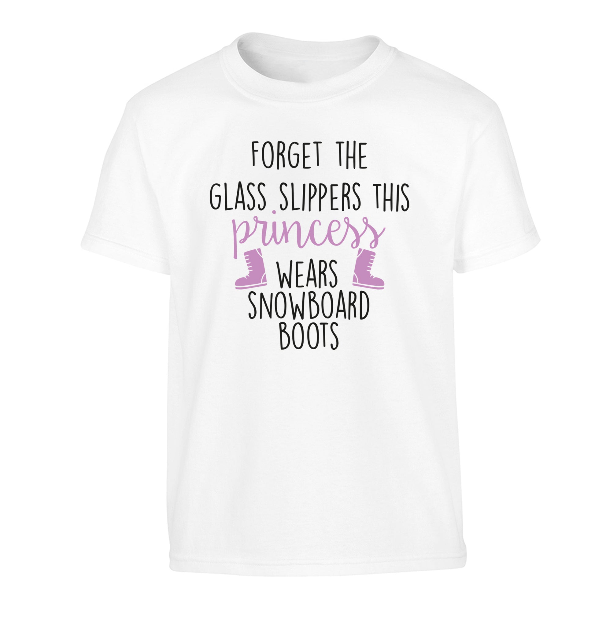 Forget the glass slippers this princess wears snowboard boots Children's white Tshirt 12-14 Years