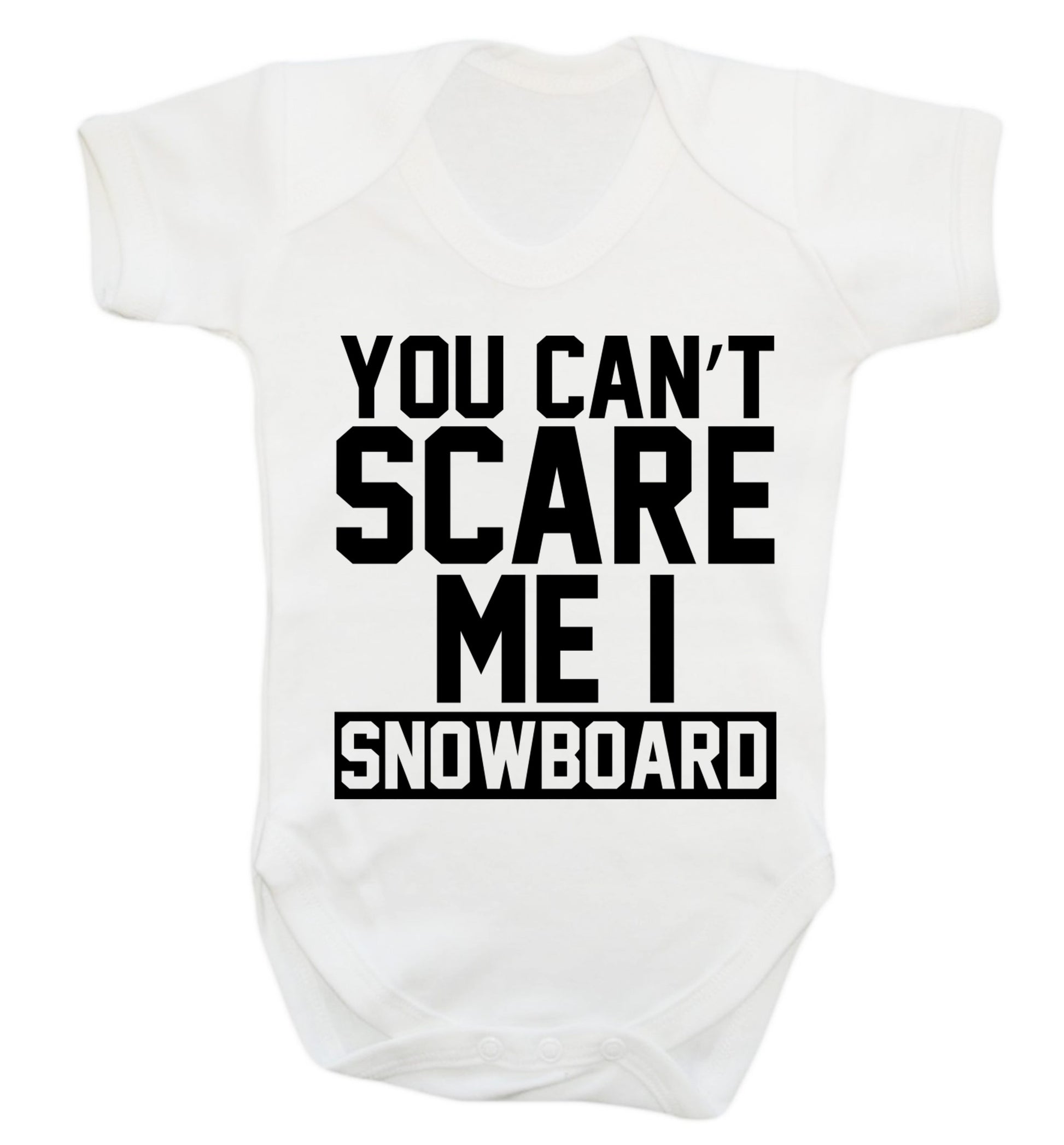 You can't scare me I snowboard Baby Vest white 18-24 months