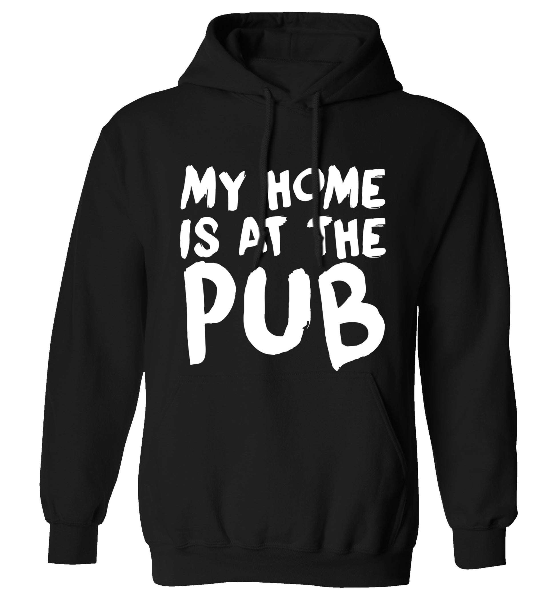 My home is at the pub adults unisex black hoodie 2XL