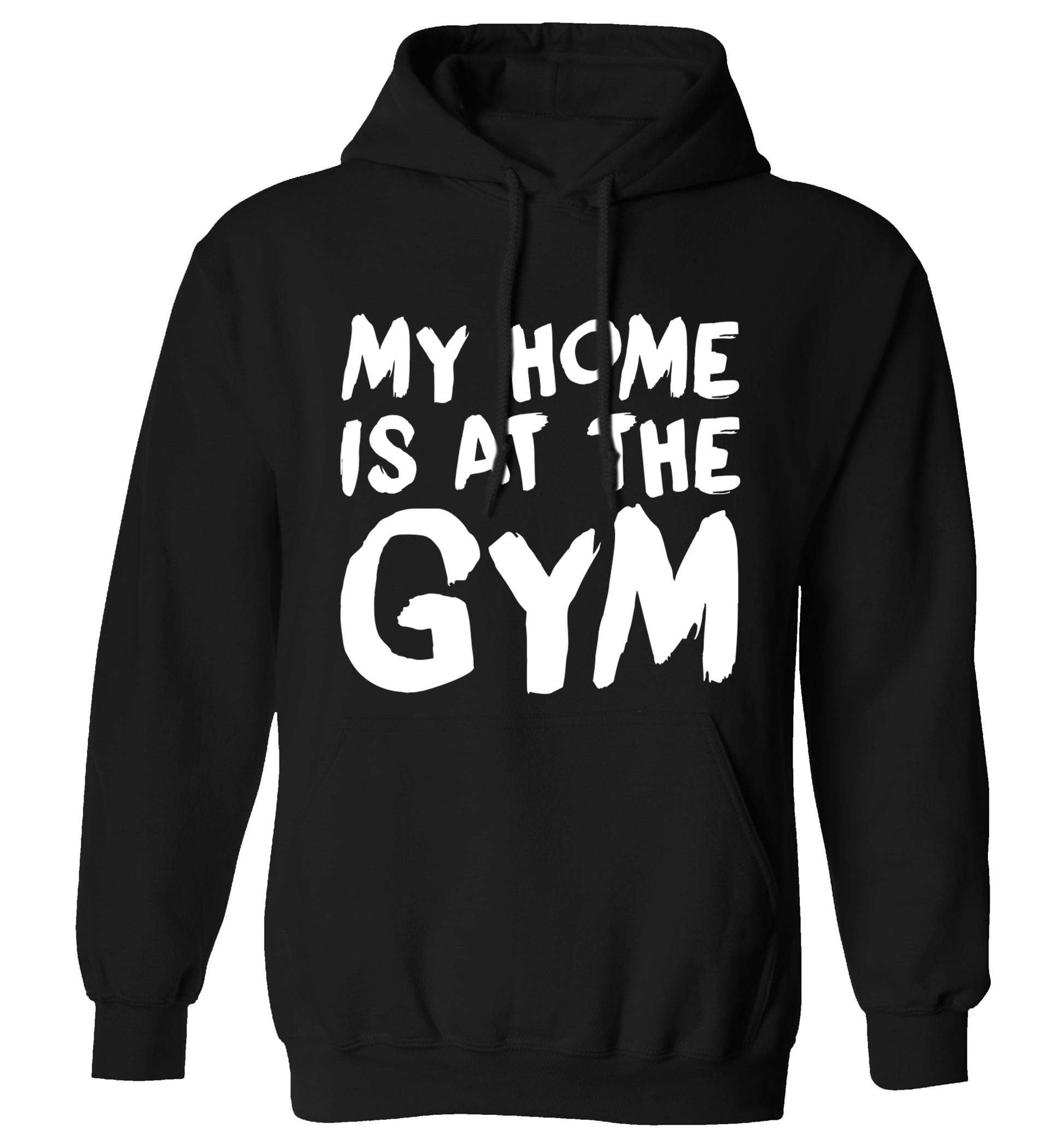 My home is at the gym adults unisex black hoodie 2XL