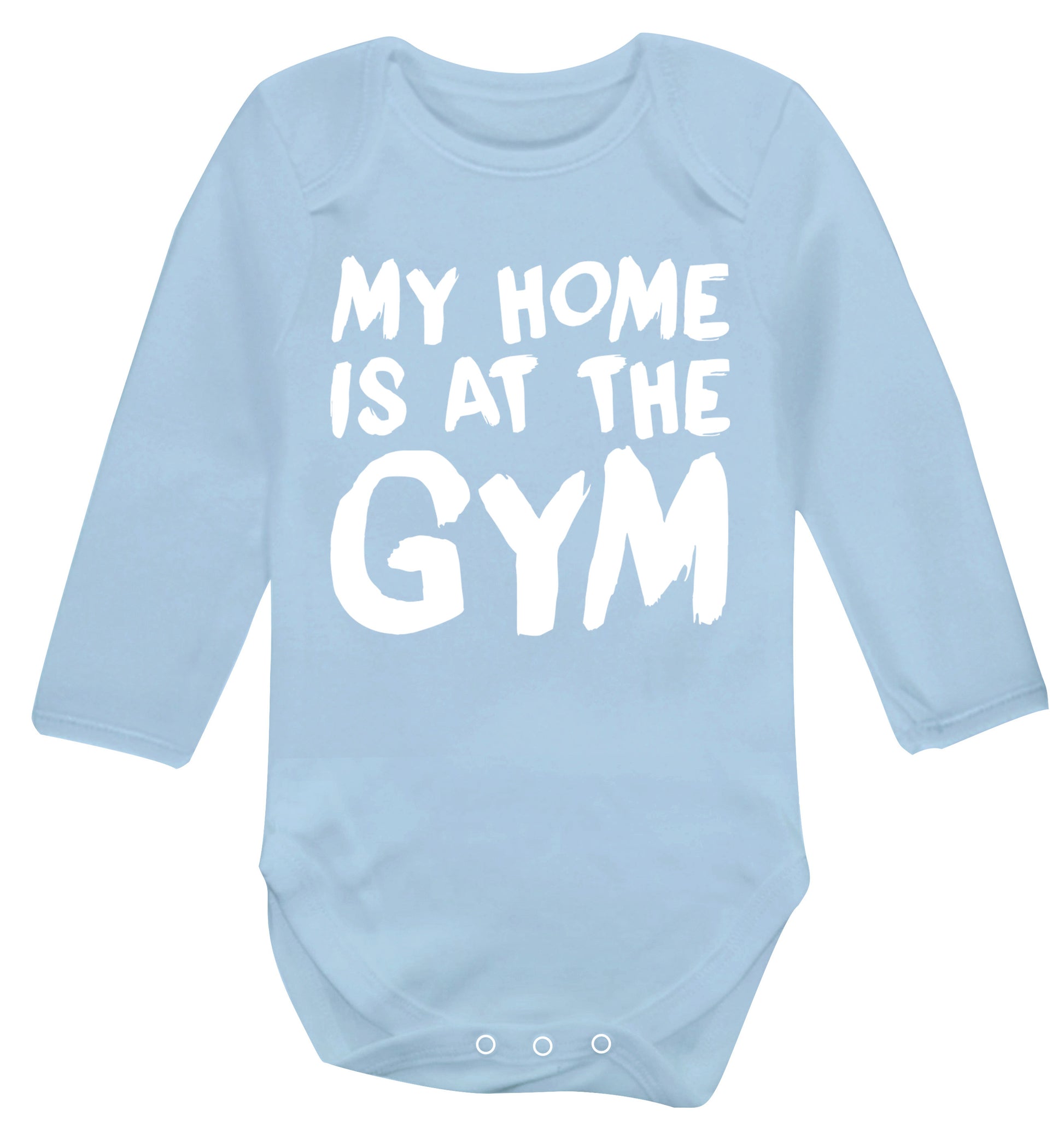 My home is at the gym Baby Vest long sleeved pale blue 6-12 months