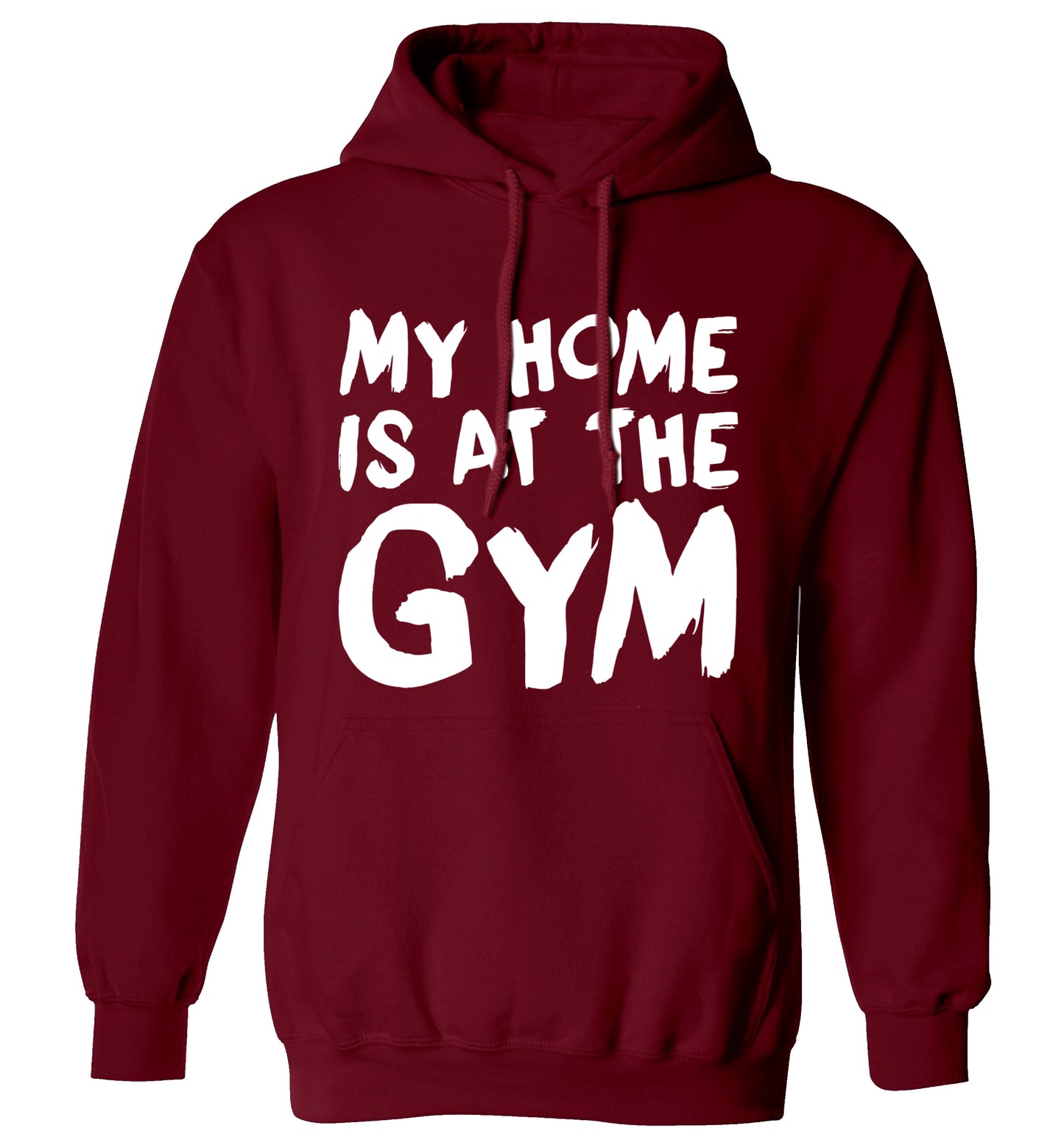 My home is at the gym adults unisex maroon hoodie 2XL