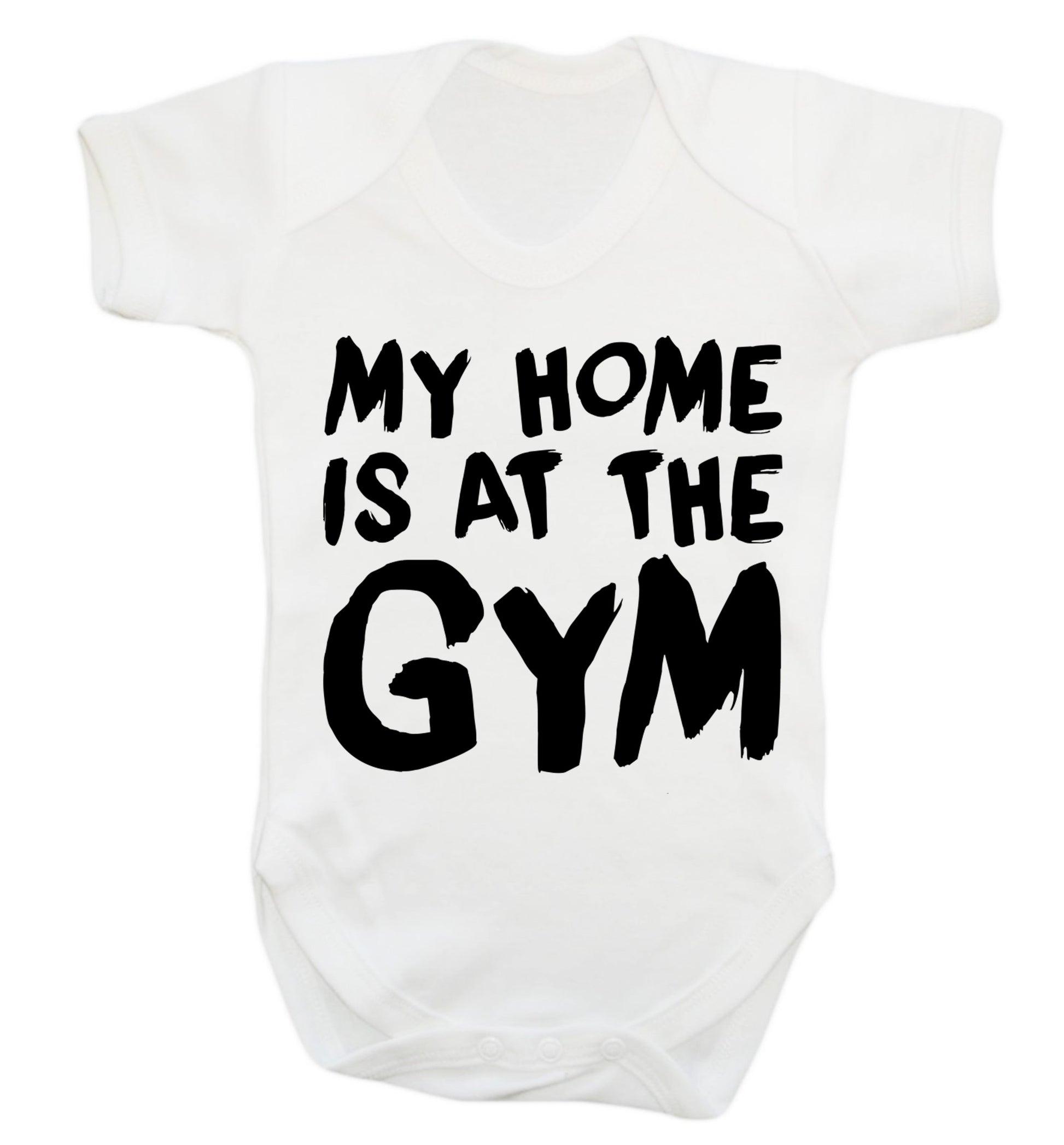 My home is at the gym Baby Vest white 18-24 months