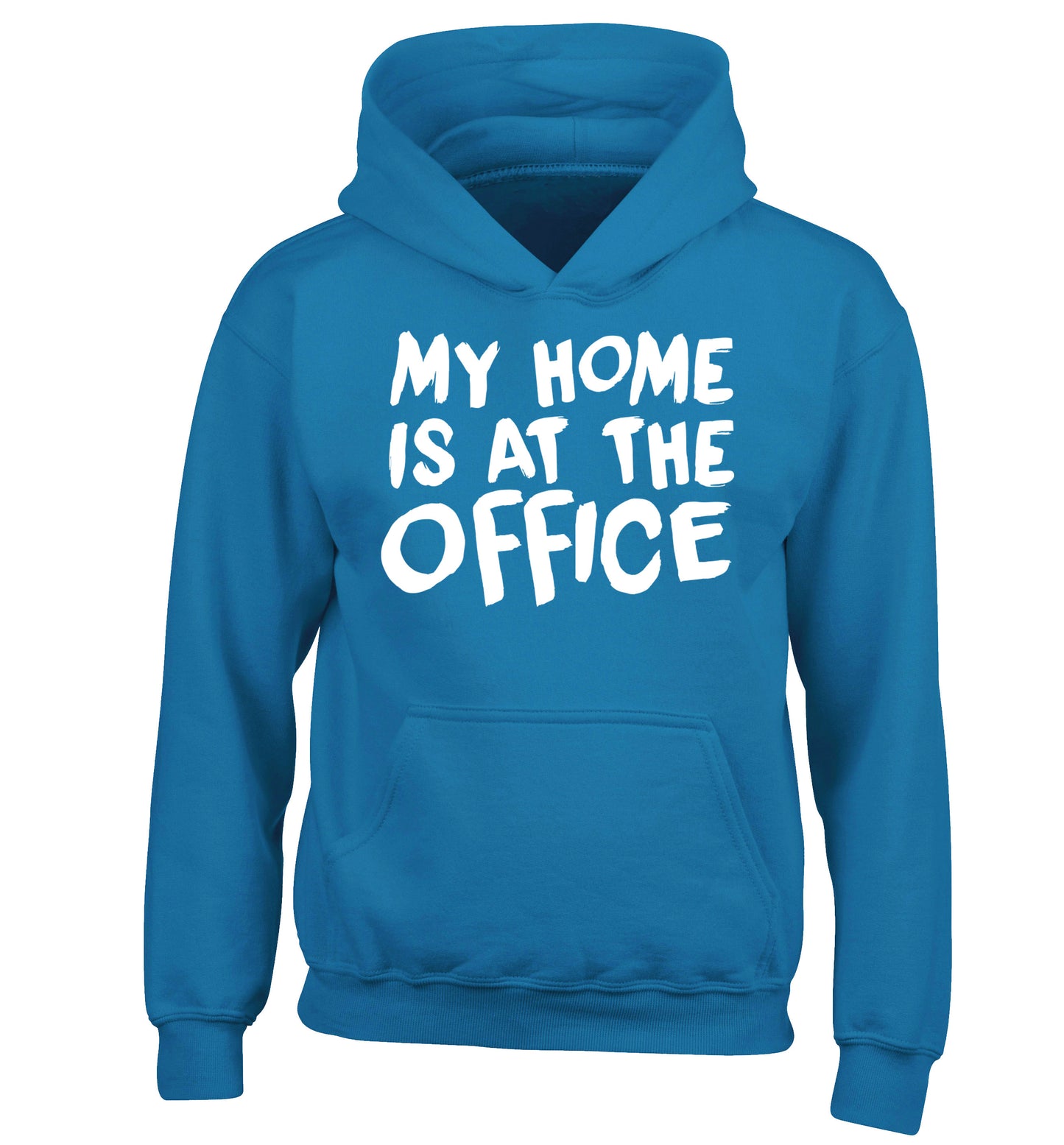 My home is at the office children's blue hoodie 12-14 Years