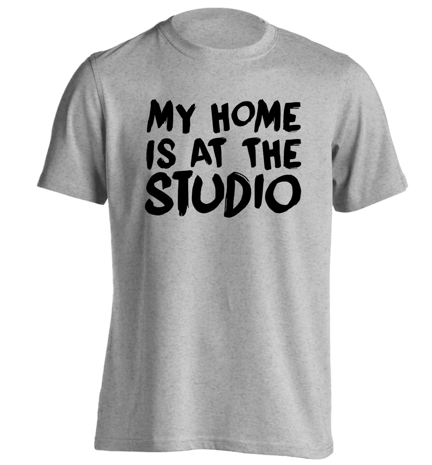 My home is at the studio adults unisex grey Tshirt 2XL