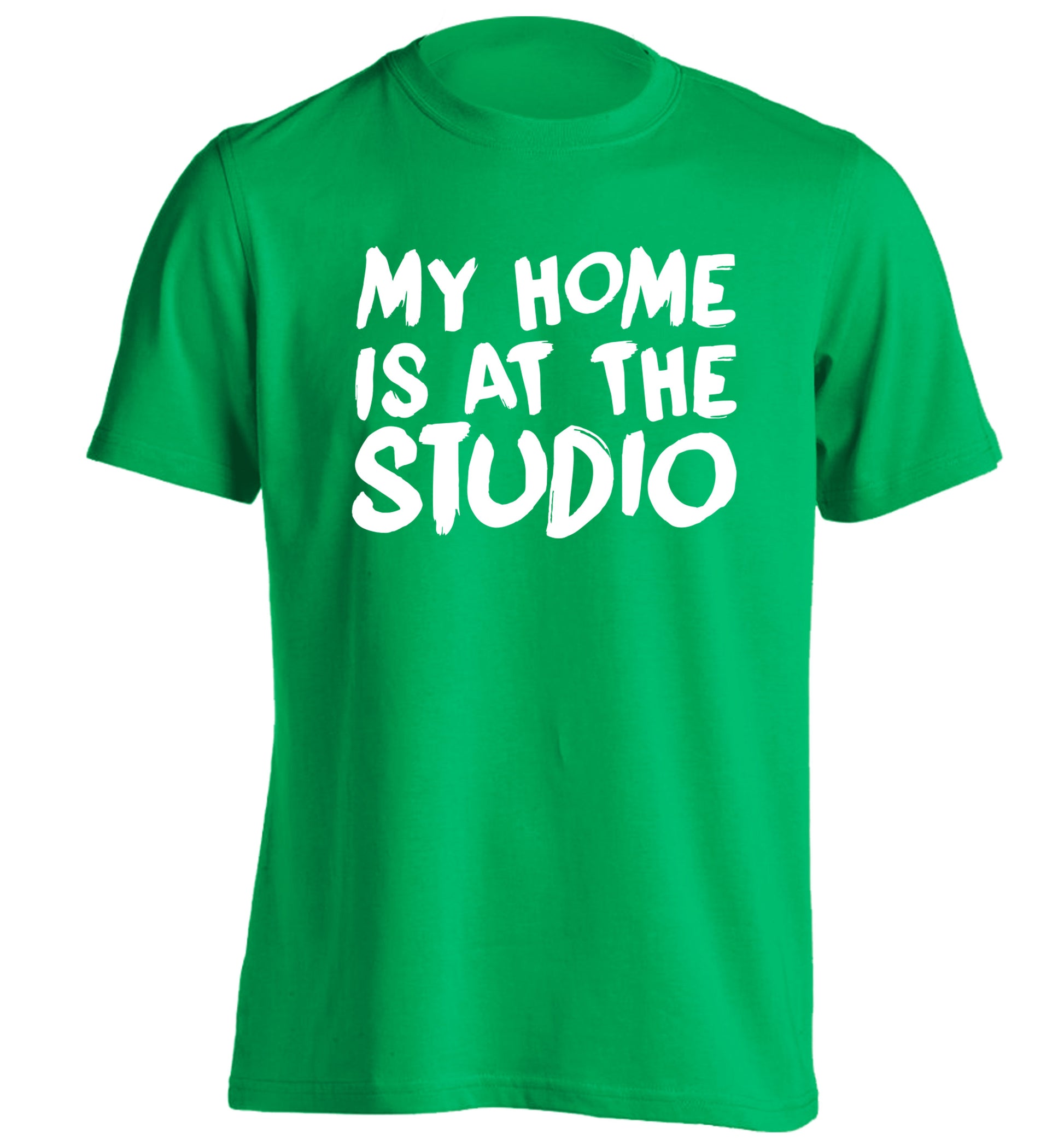 My home is at the studio adults unisex green Tshirt 2XL