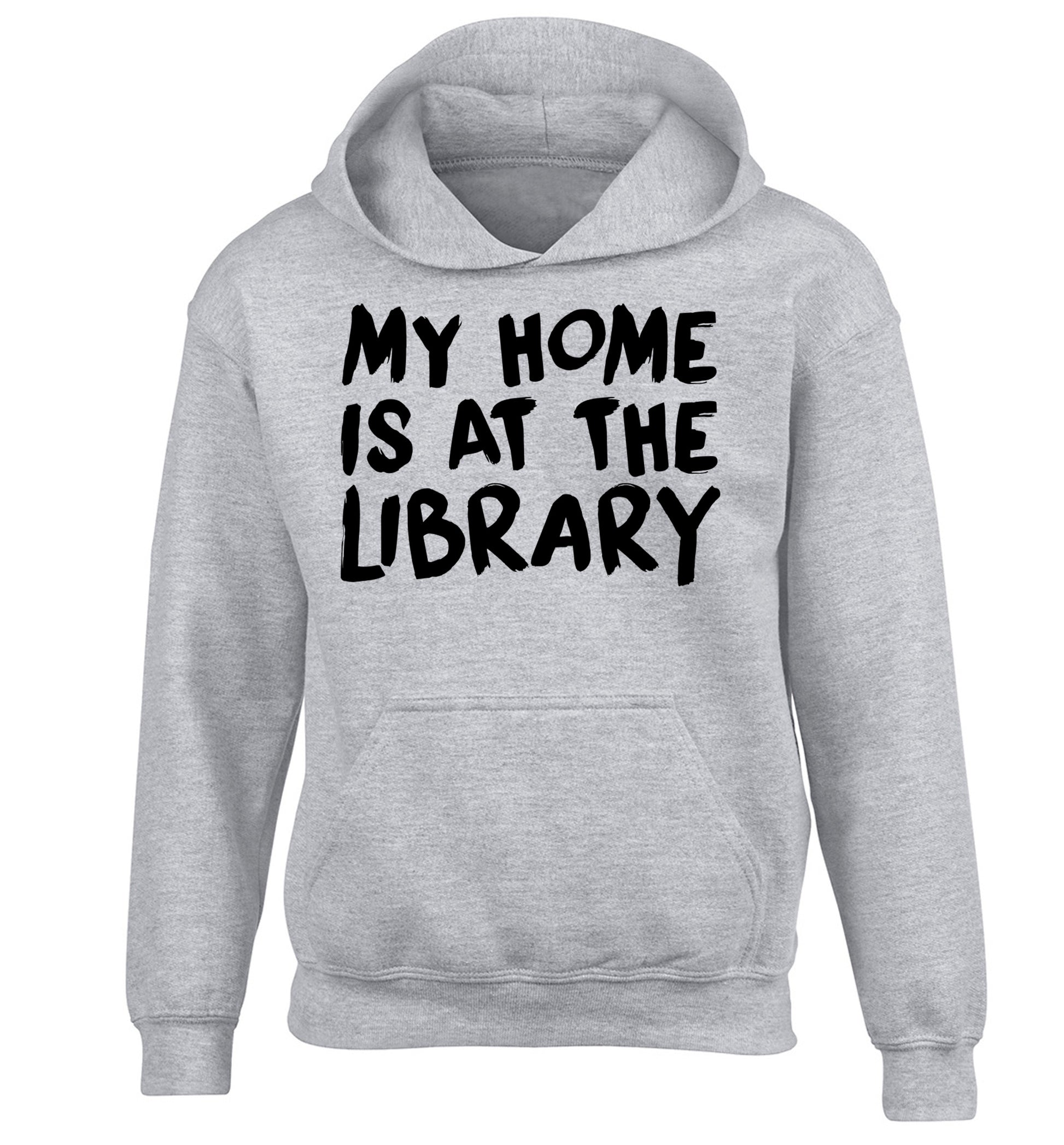 My home is at the library children's grey hoodie 12-14 Years