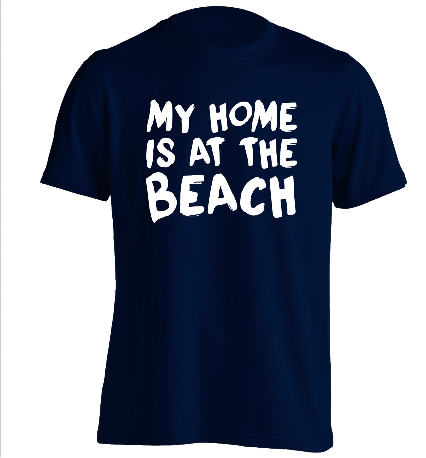 My home is at the beach adults unisex navy Tshirt 2XL