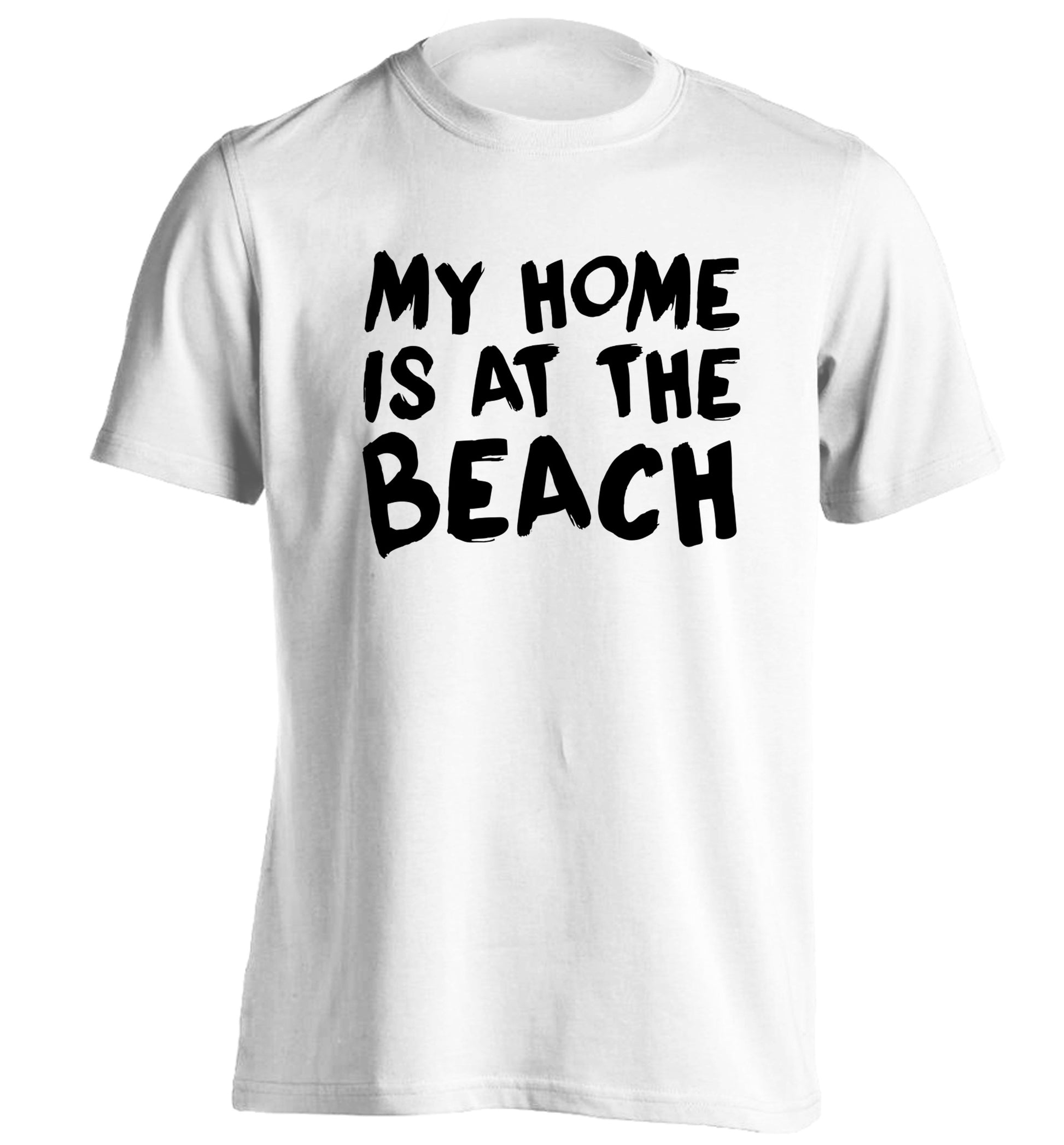 My home is at the beach adults unisex white Tshirt 2XL