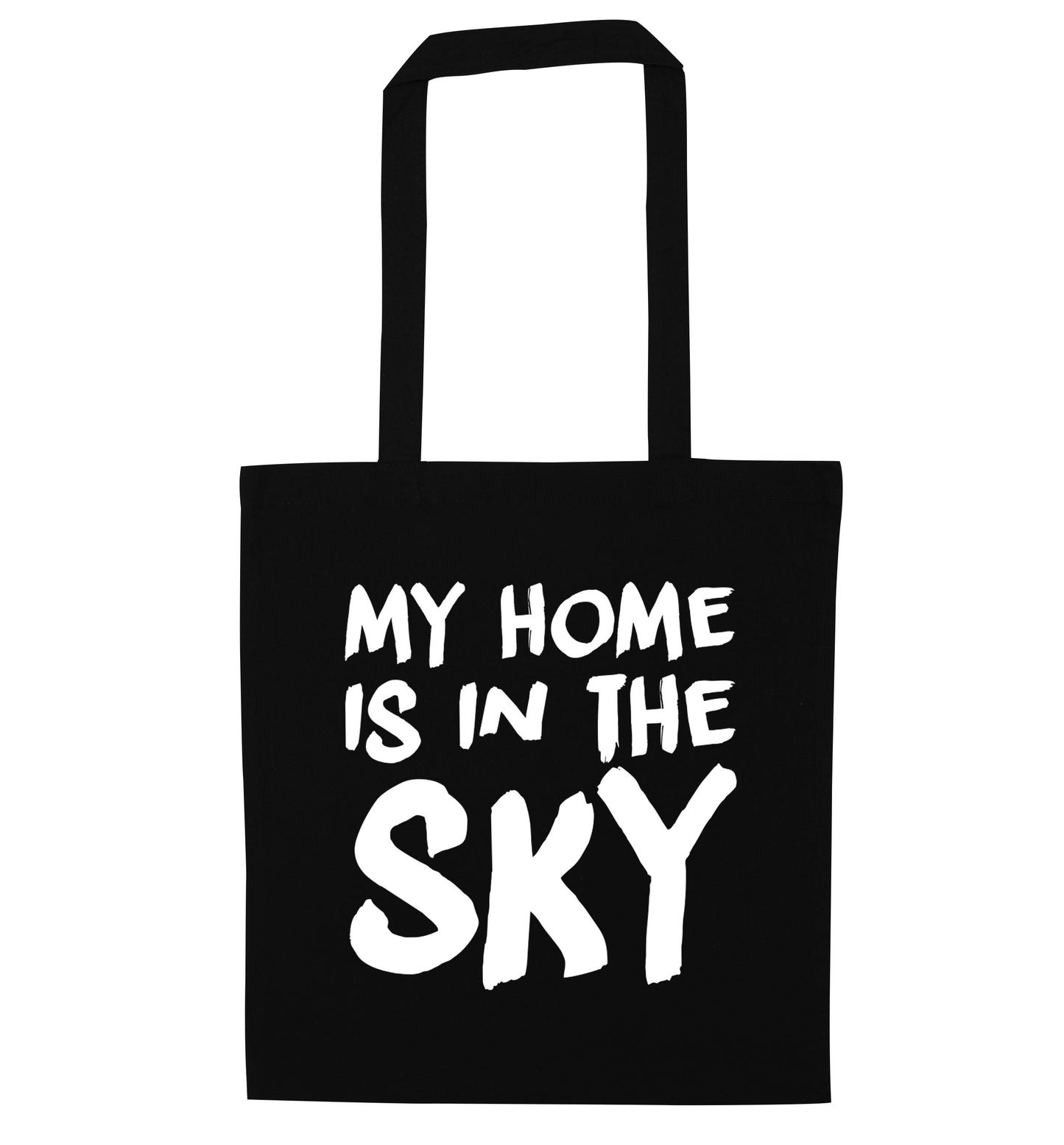 My home is in the sky black tote bag