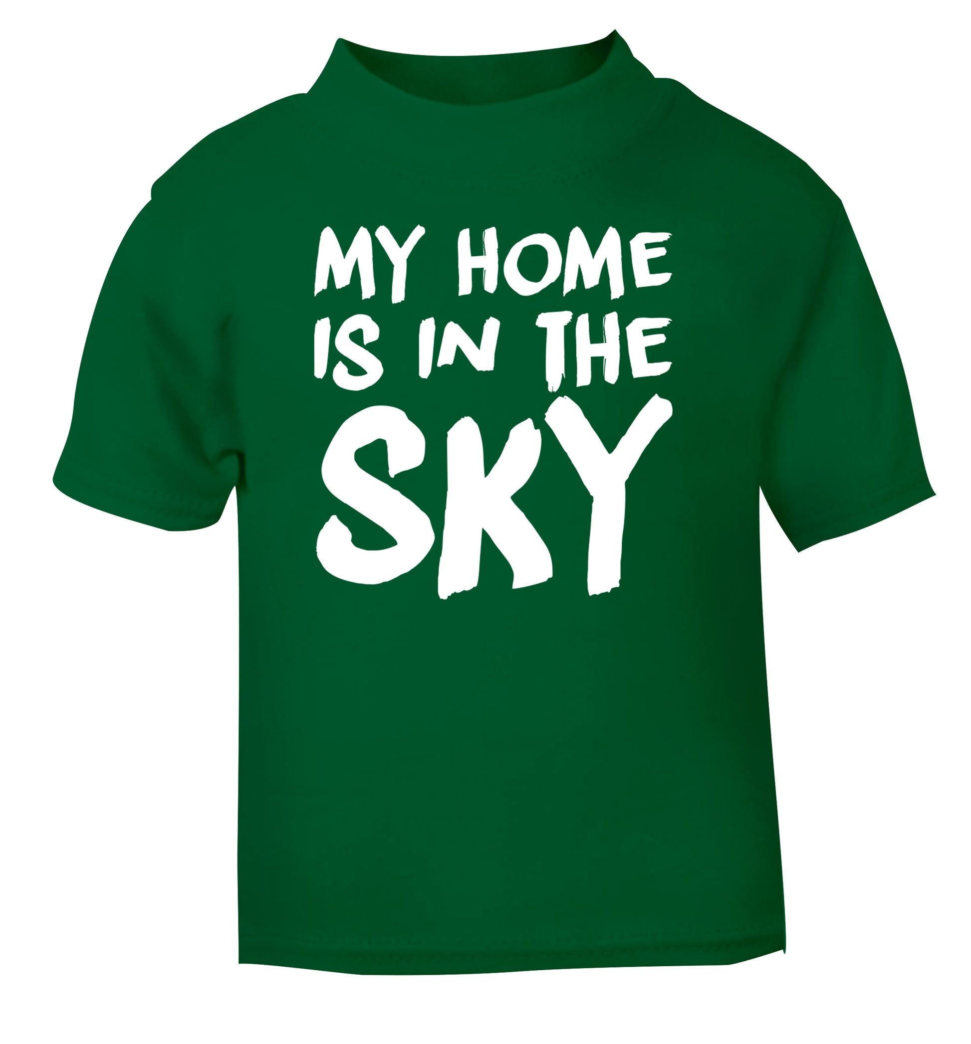 My home is in the sky green Baby Toddler Tshirt 2 Years