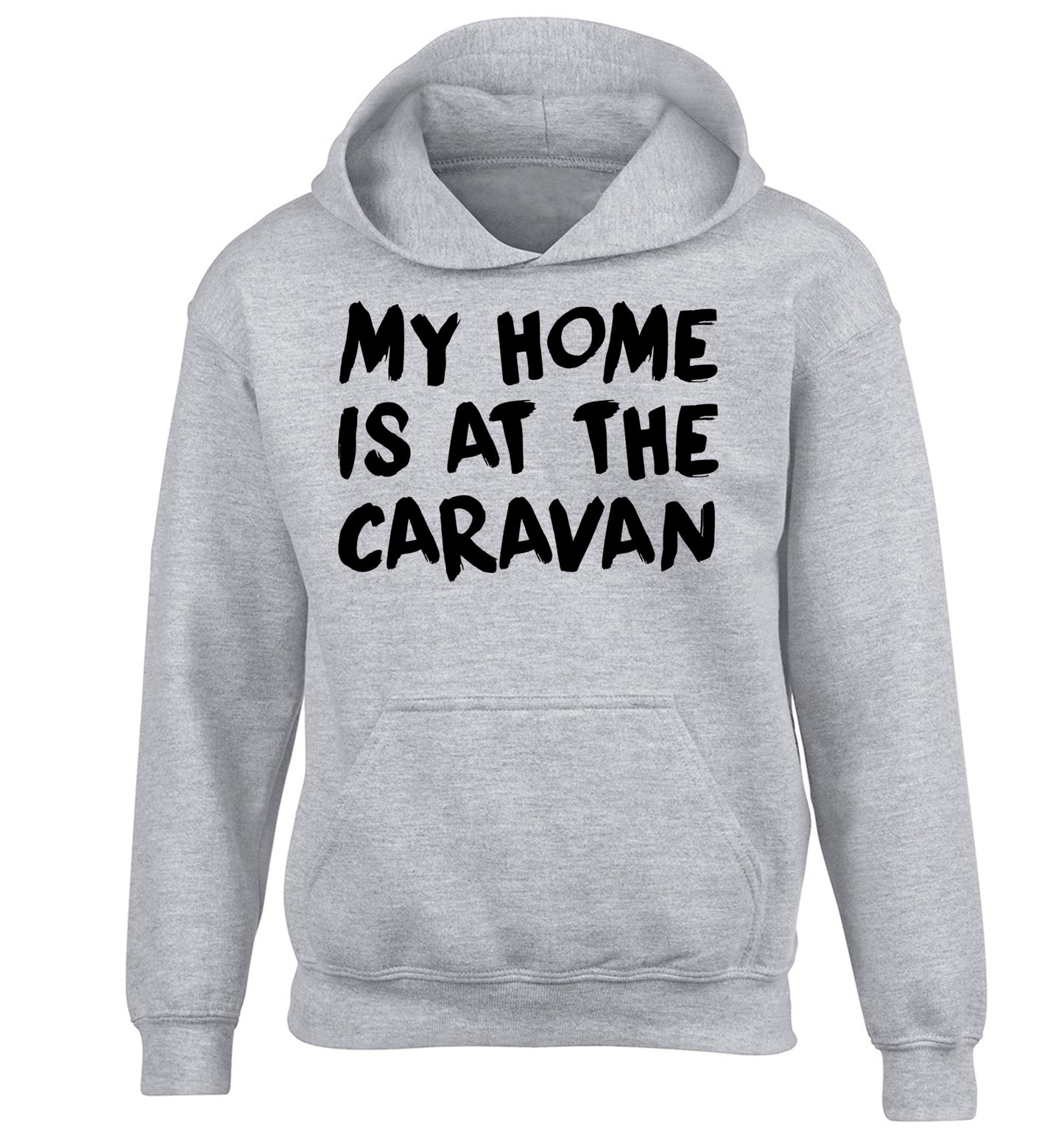 My home is at the caravan children's grey hoodie 12-14 Years