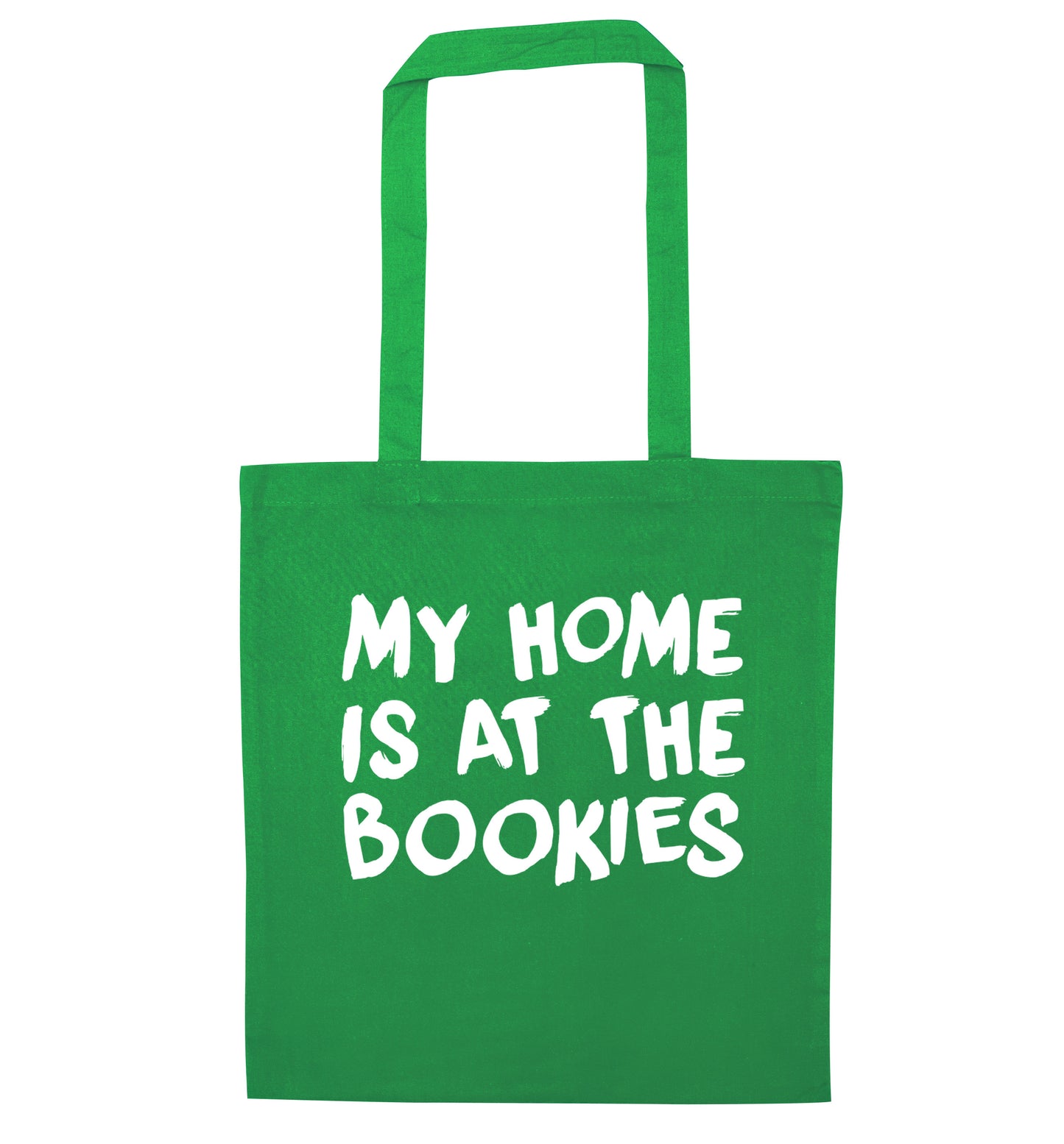 My home is at the bookies green tote bag