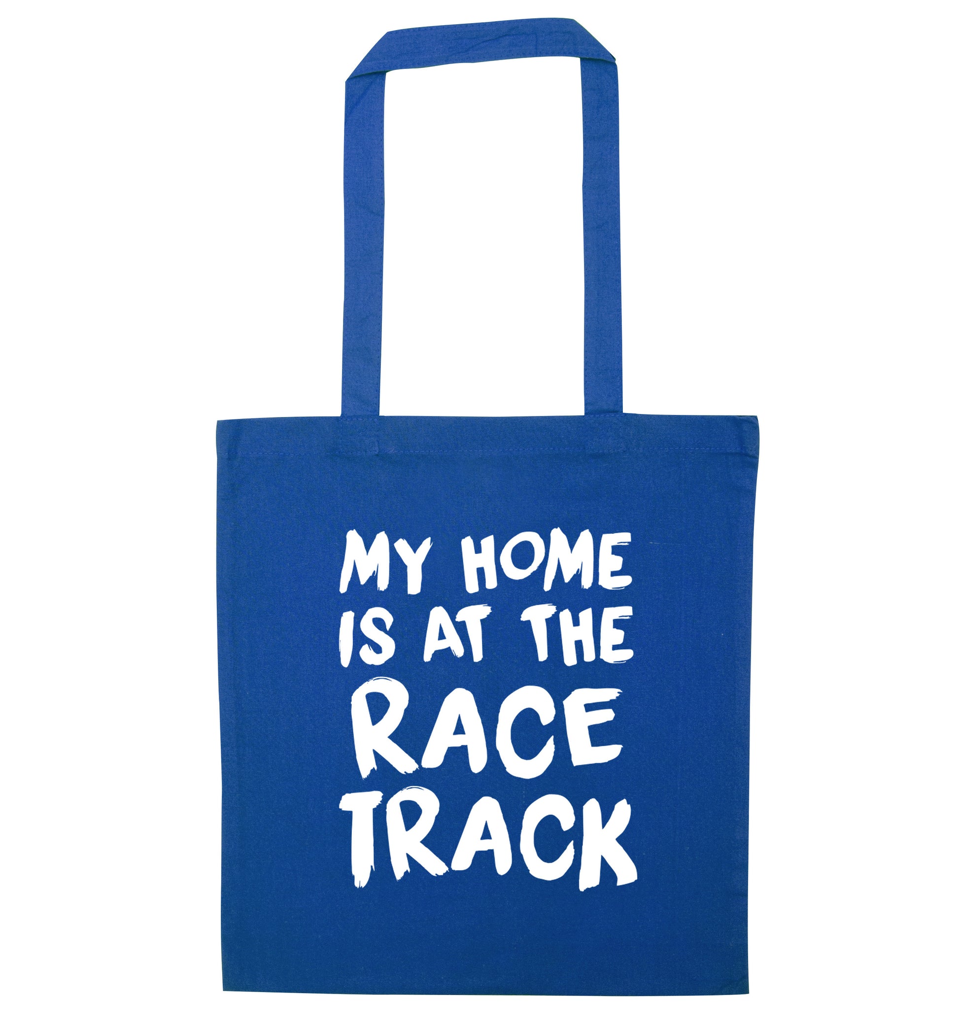 My home is at the race track blue tote bag