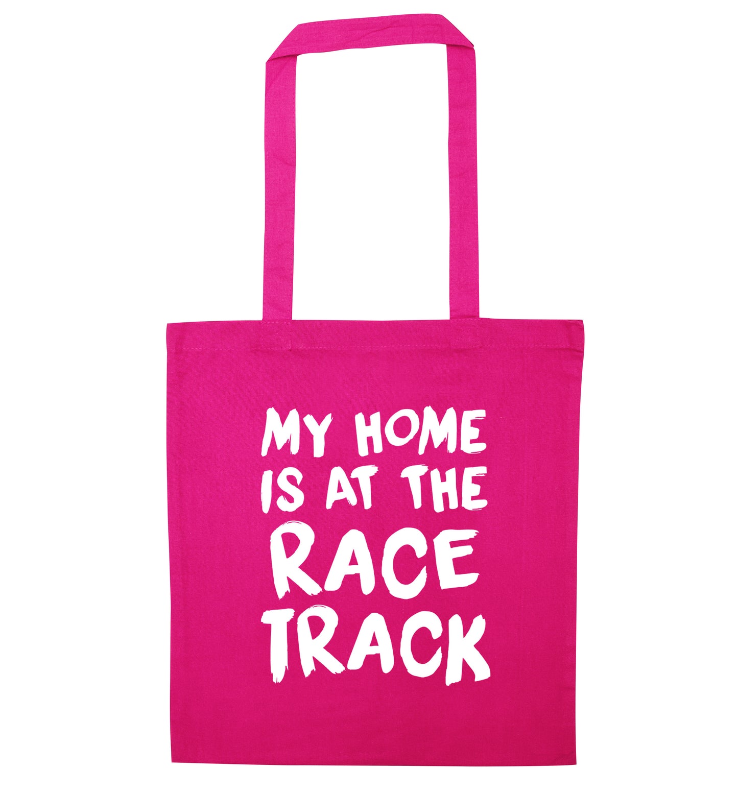 My home is at the race track pink tote bag