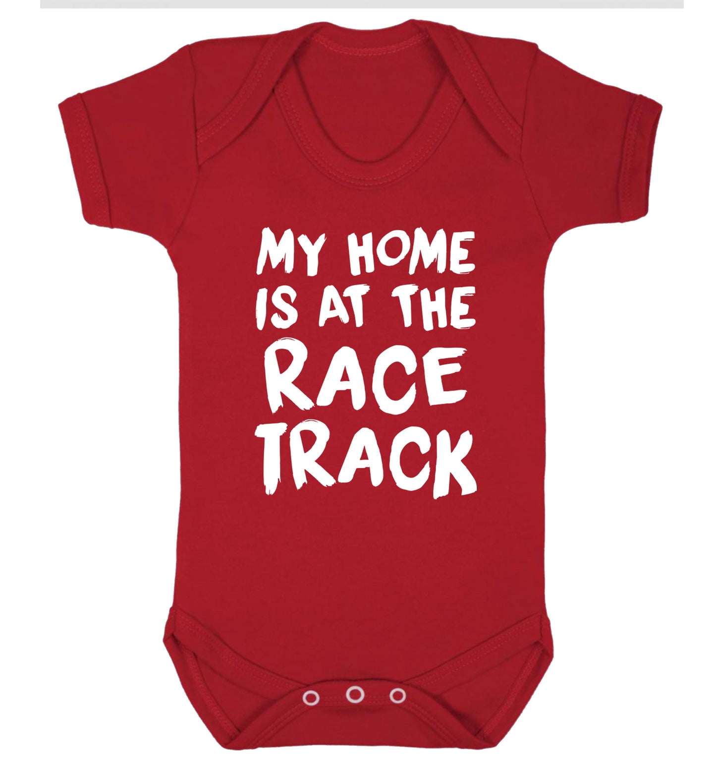 My home is at the race track Baby Vest red 18-24 months