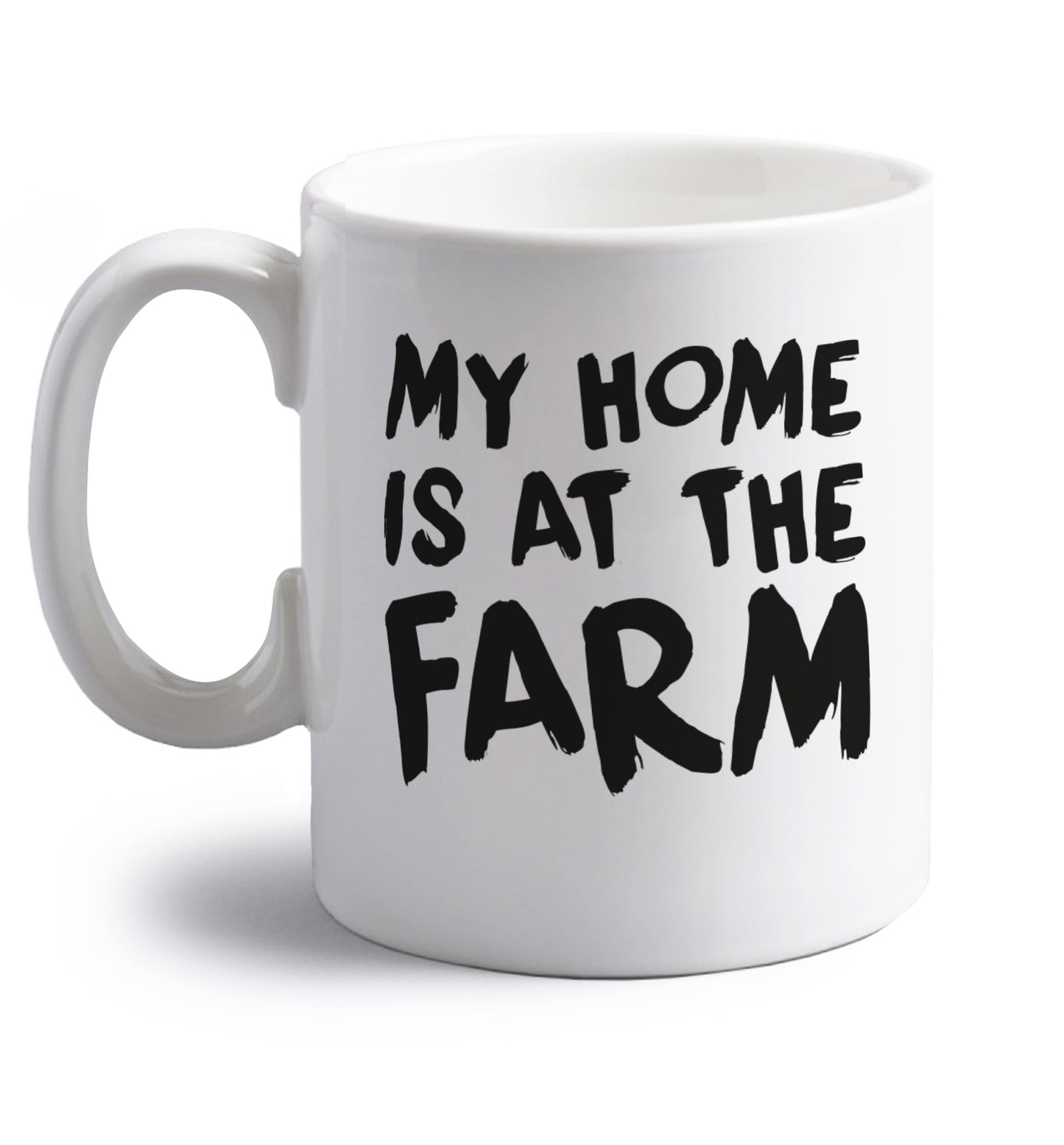 My home is at the farm right handed white ceramic mug 