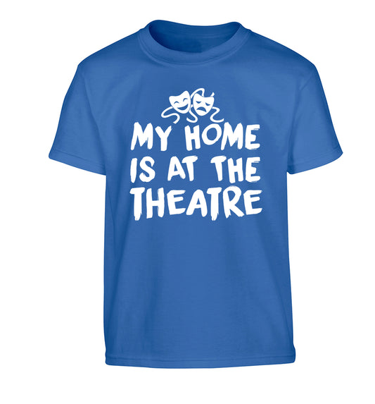My home is at the theatre Children's blue Tshirt 12-14 Years