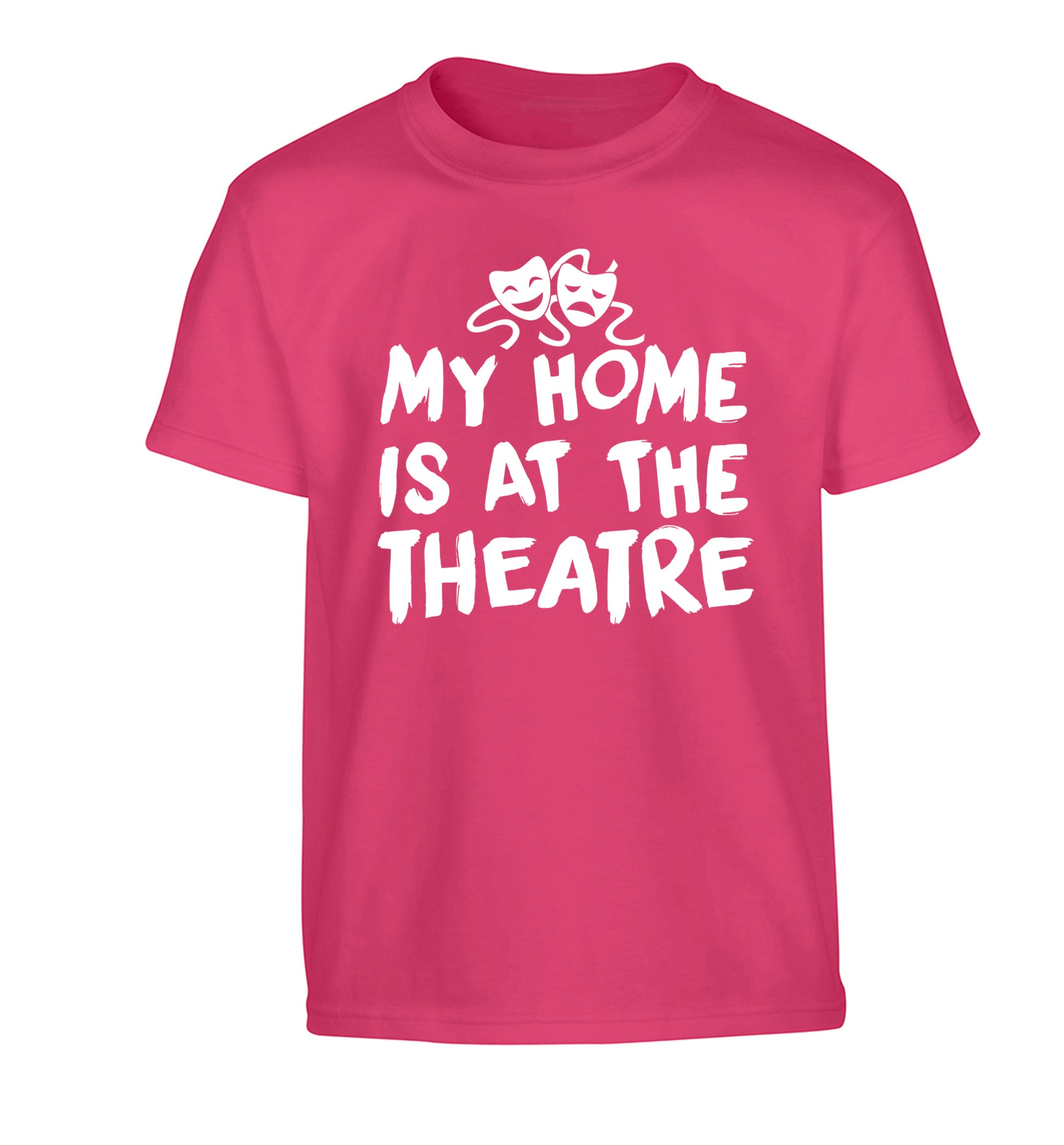 My home is at the theatre Children's pink Tshirt 12-14 Years