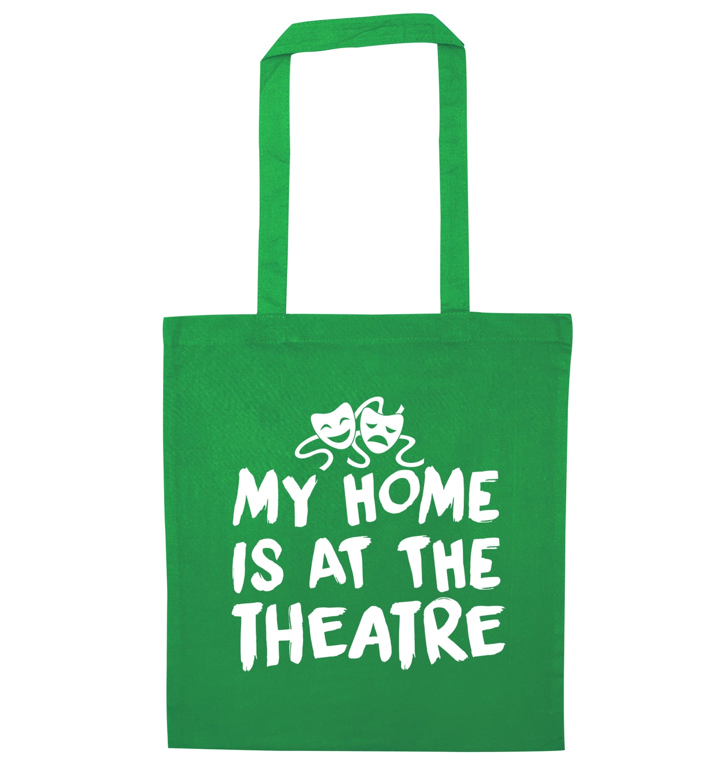 My home is at the theatre green tote bag