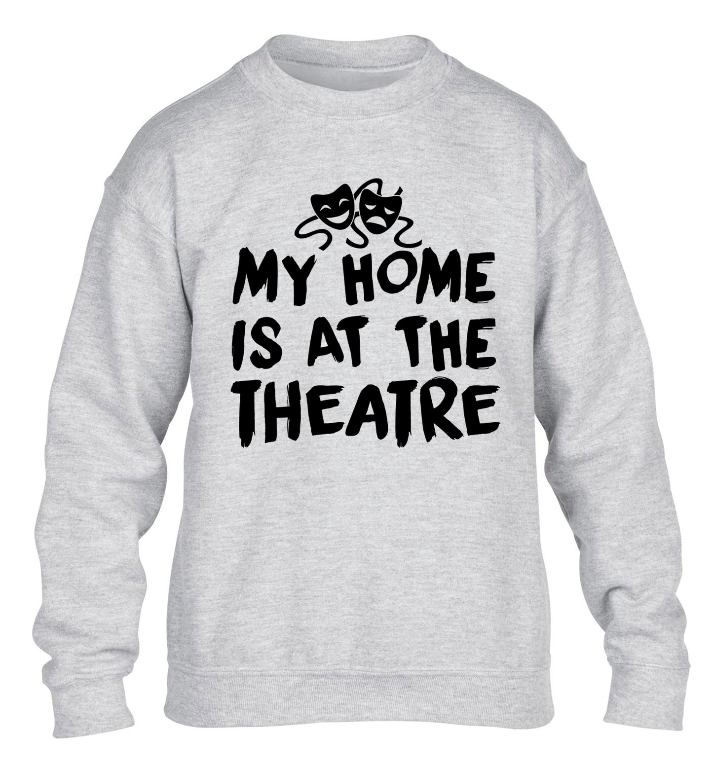 My home is at the theatre children's grey sweater 12-14 Years