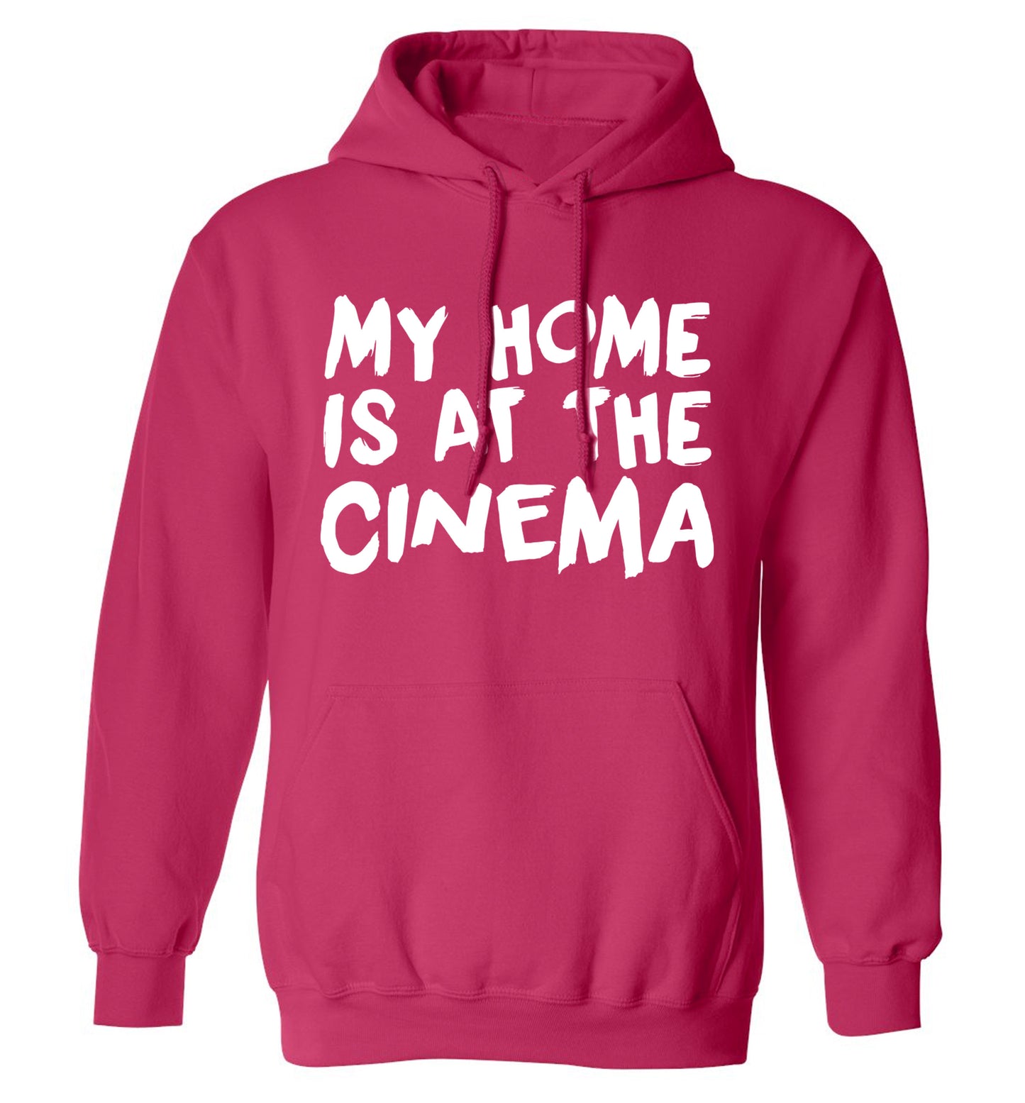 My home is at the cinema adults unisex pink hoodie 2XL