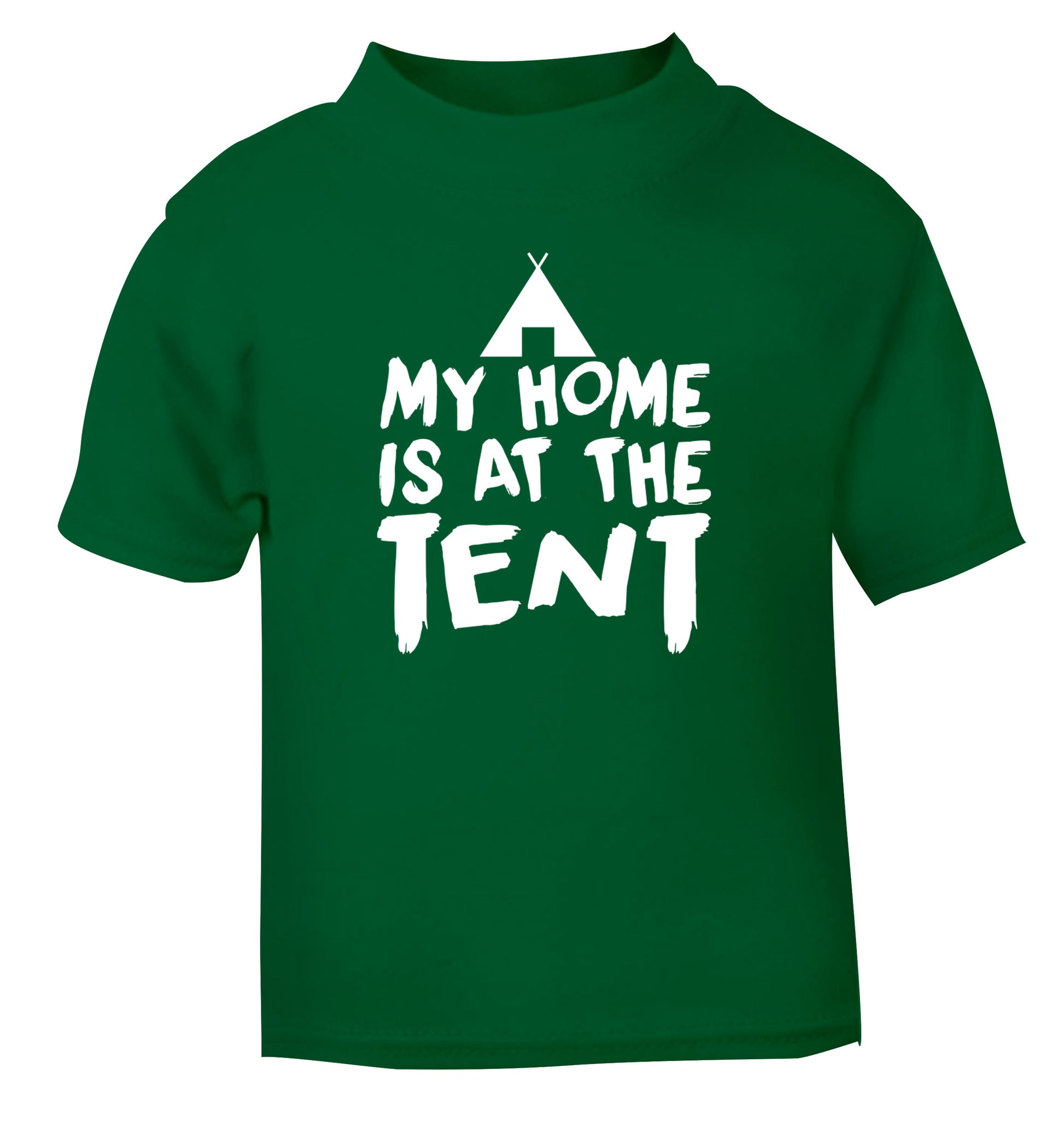 My home is at the tent green Baby Toddler Tshirt 2 Years