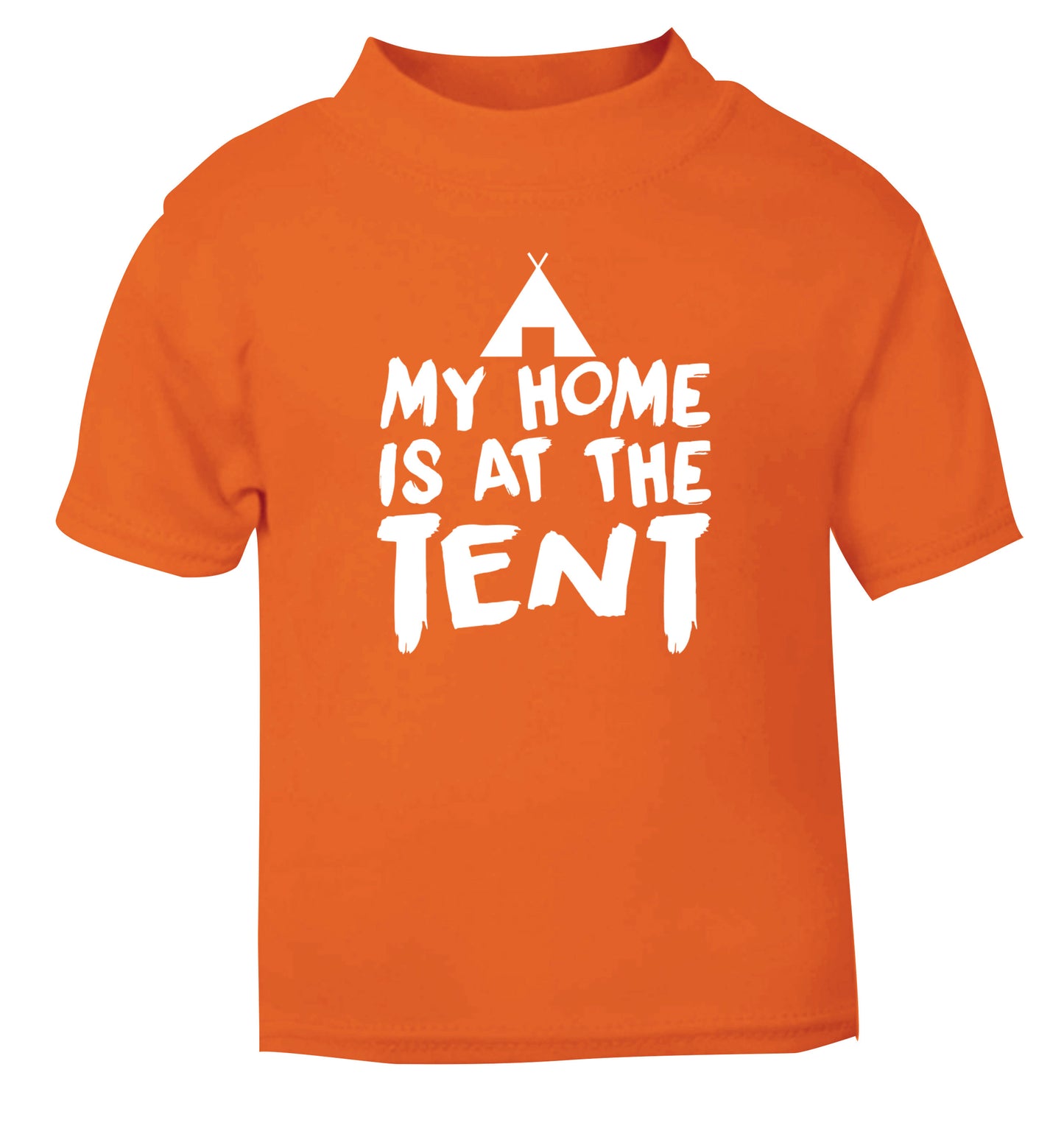 My home is at the tent orange Baby Toddler Tshirt 2 Years