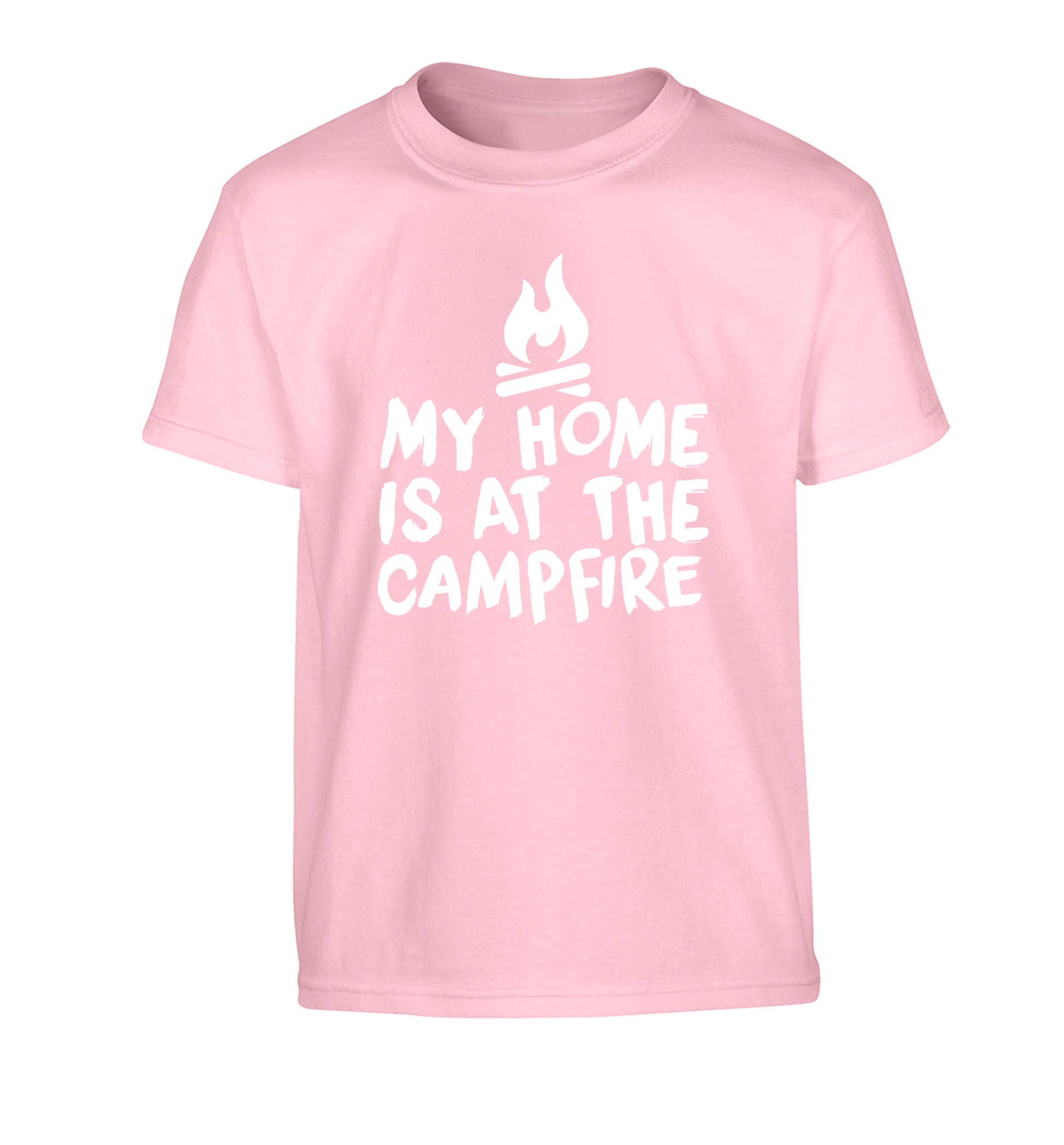 My home is at the campfire Children's light pink Tshirt 12-14 Years