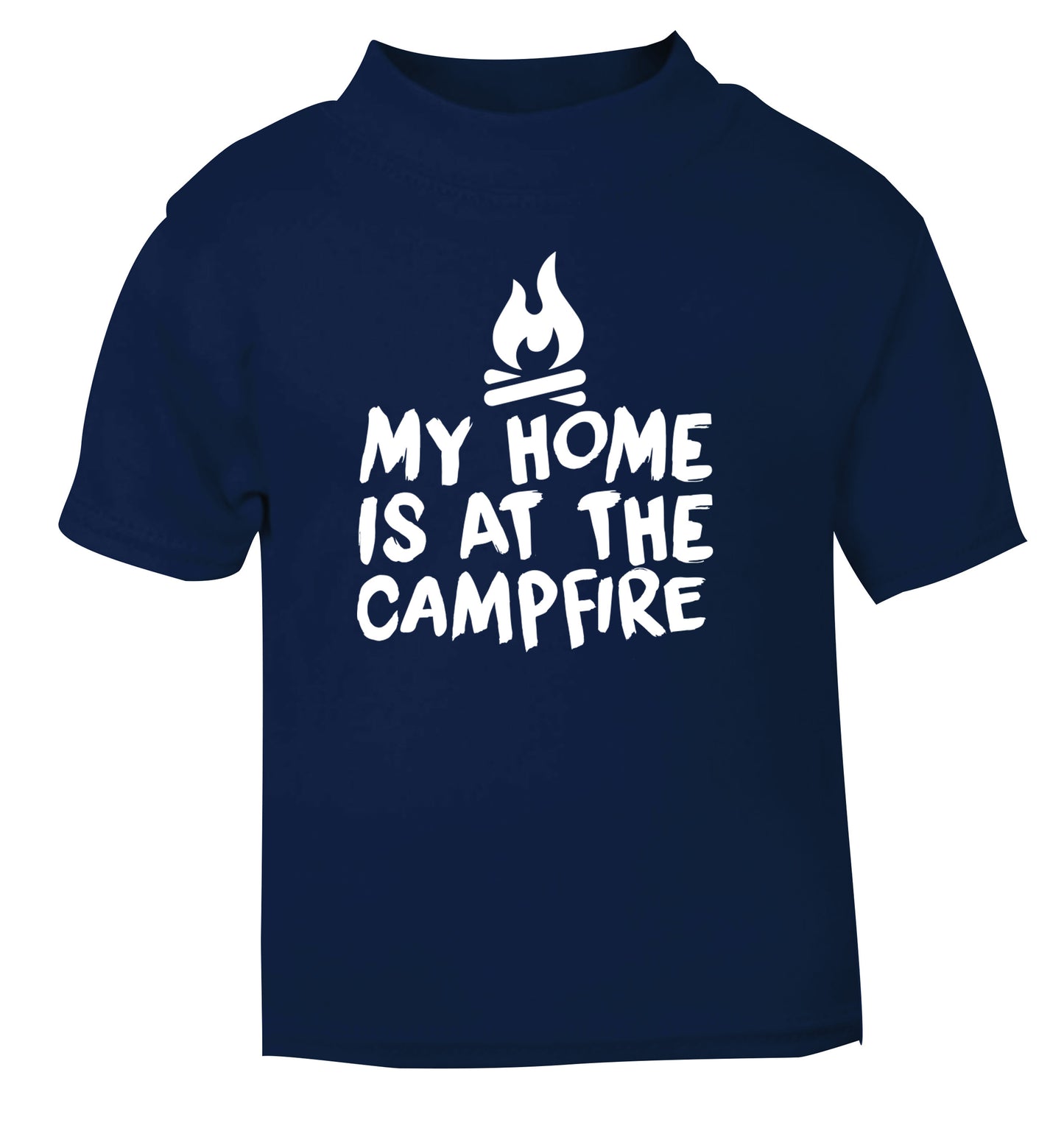My home is at the campfire navy Baby Toddler Tshirt 2 Years