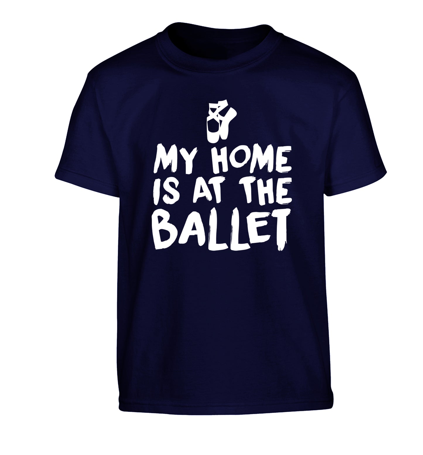 My home is at the ballet Children's navy Tshirt 12-14 Years