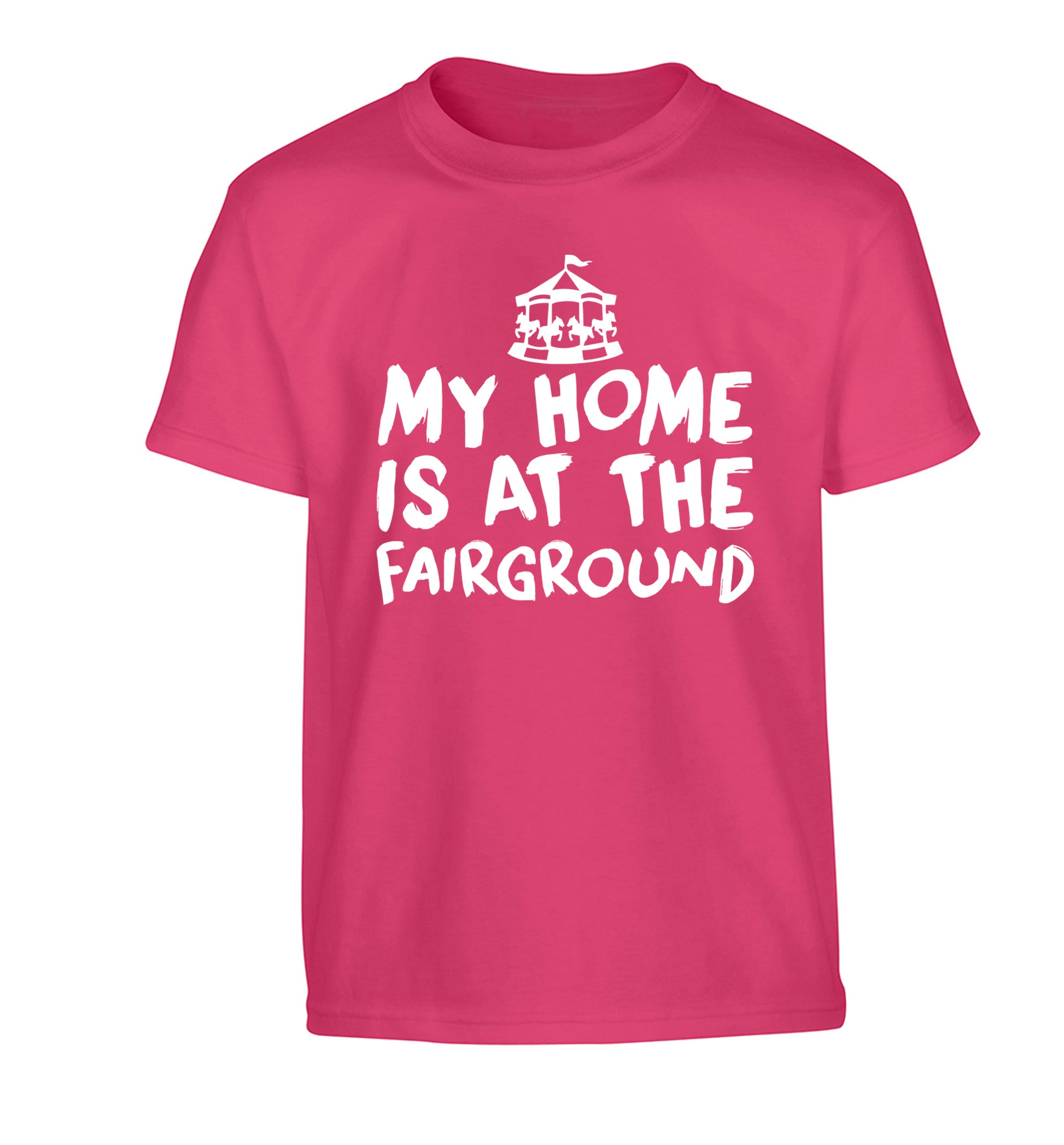 My home is at the fairground Children's pink Tshirt 12-14 Years