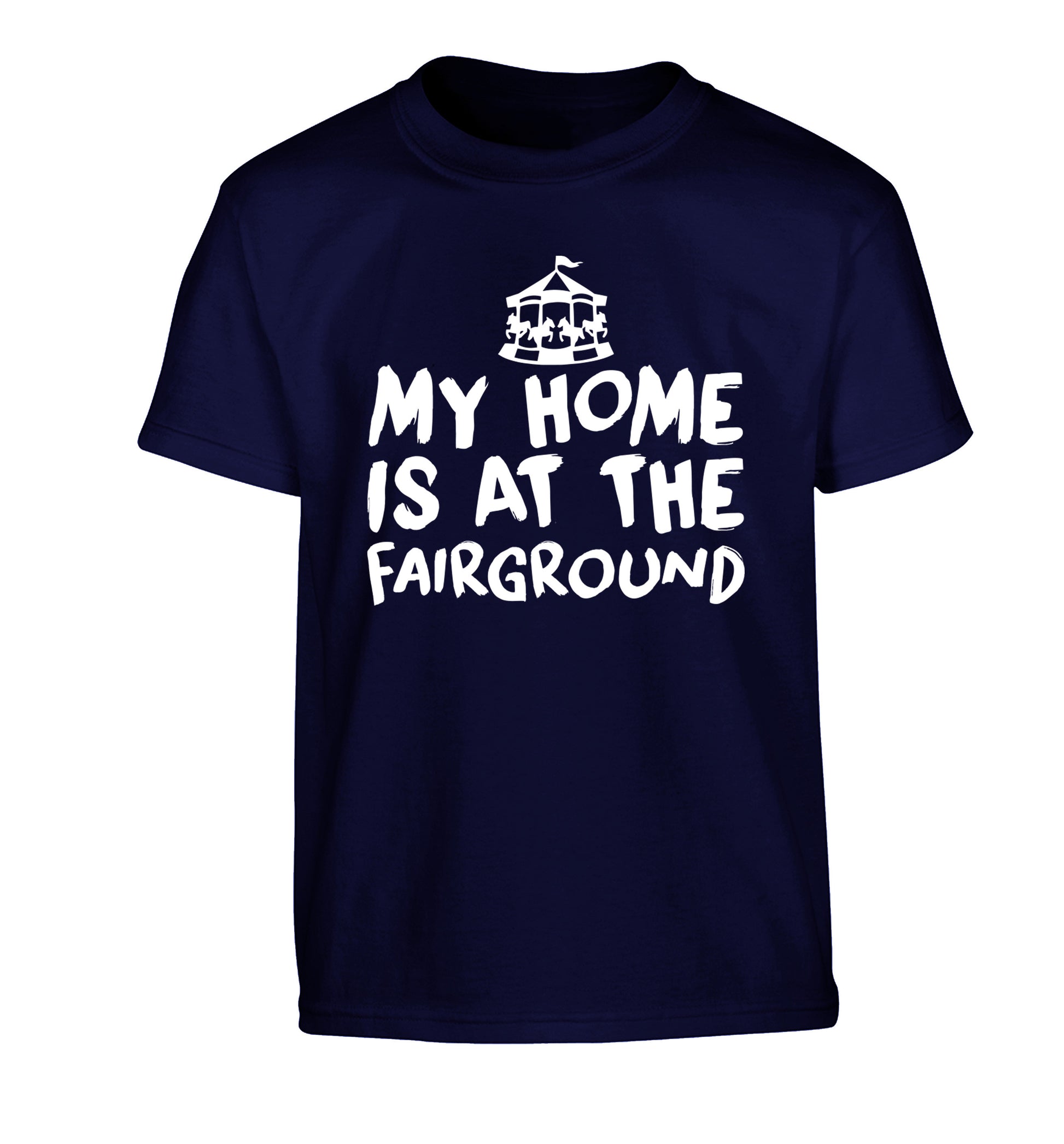 My home is at the fairground Children's navy Tshirt 12-14 Years