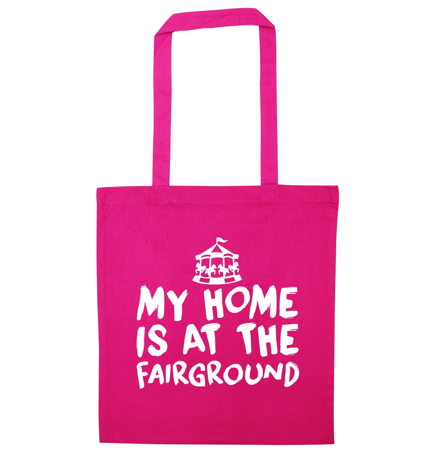 My home is at the fairground pink tote bag