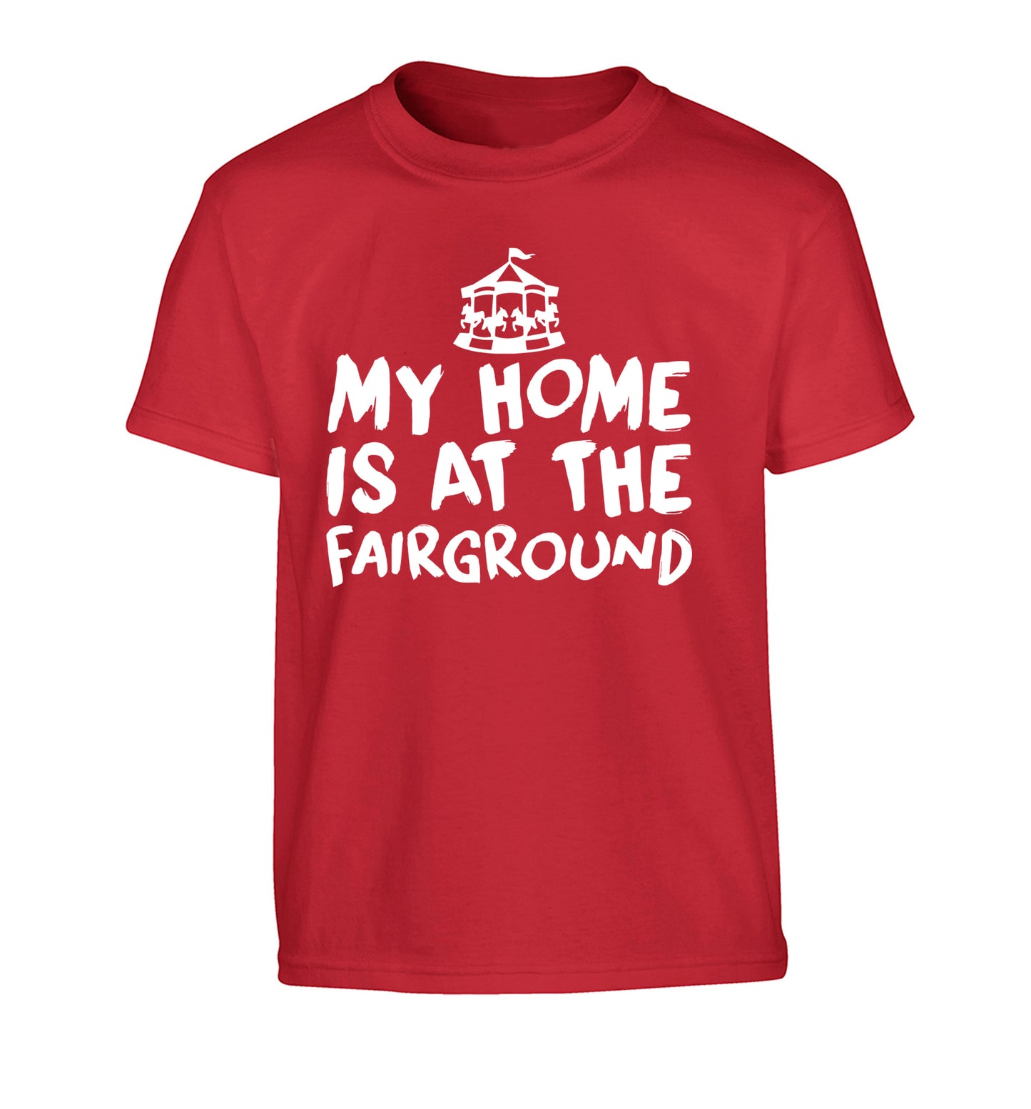 My home is at the fairground Children's red Tshirt 12-14 Years