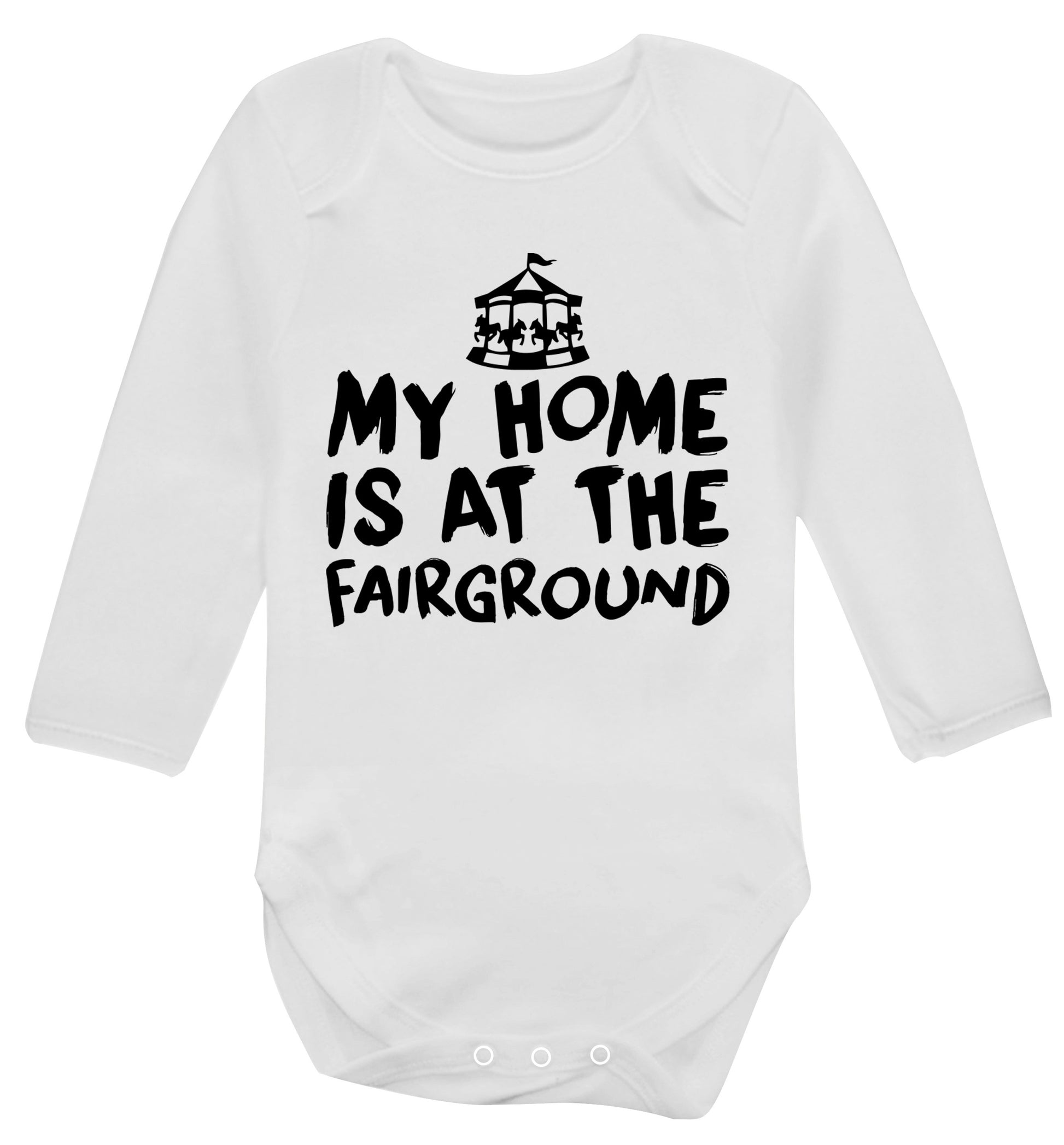 My home is at the fairground Baby Vest long sleeved white 6-12 months