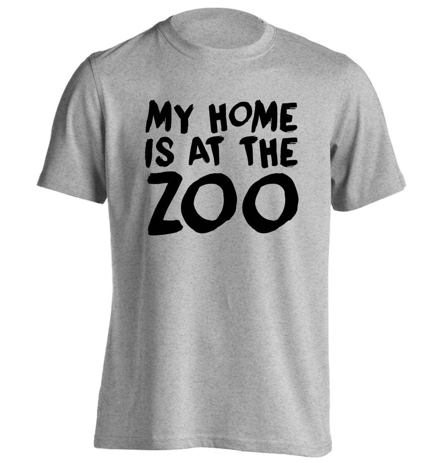 My home is at the zoo adults unisex grey Tshirt 2XL