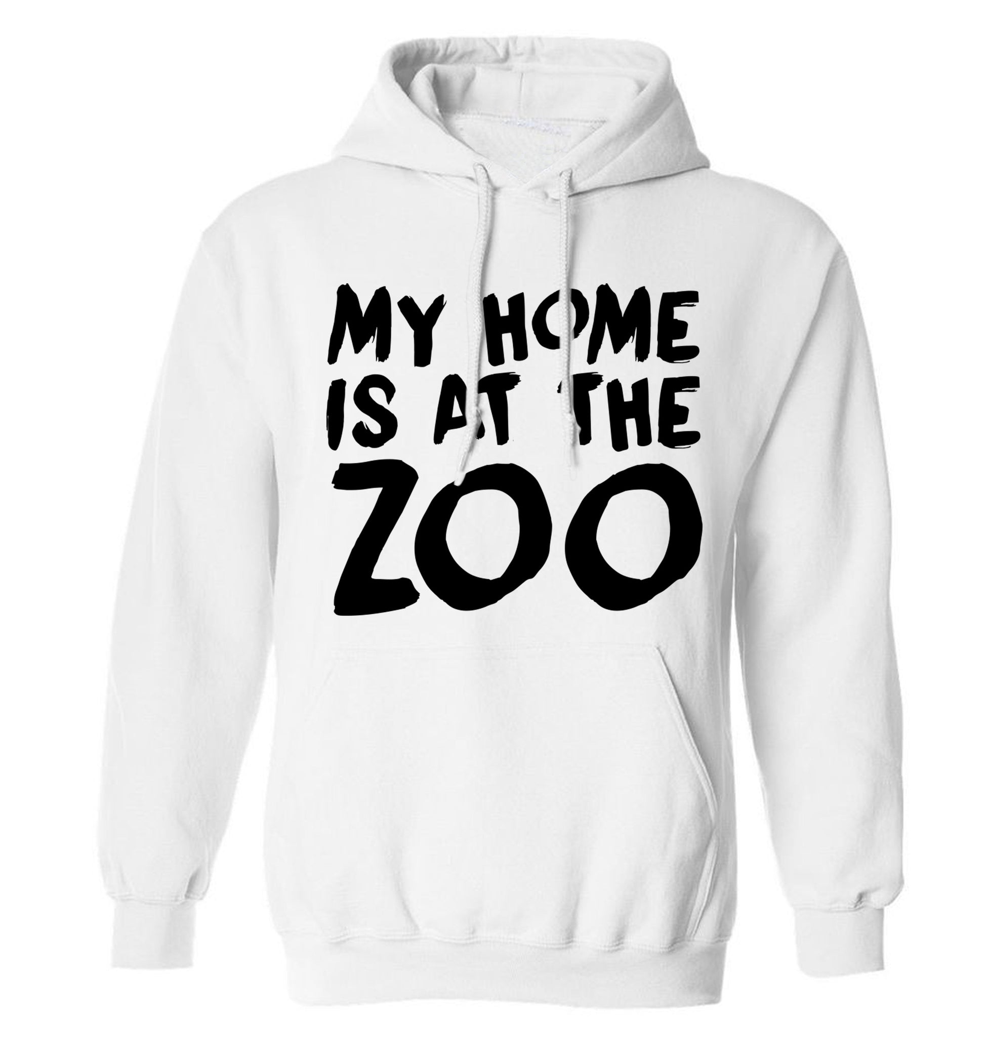 My home is at the zoo adults unisex white hoodie 2XL