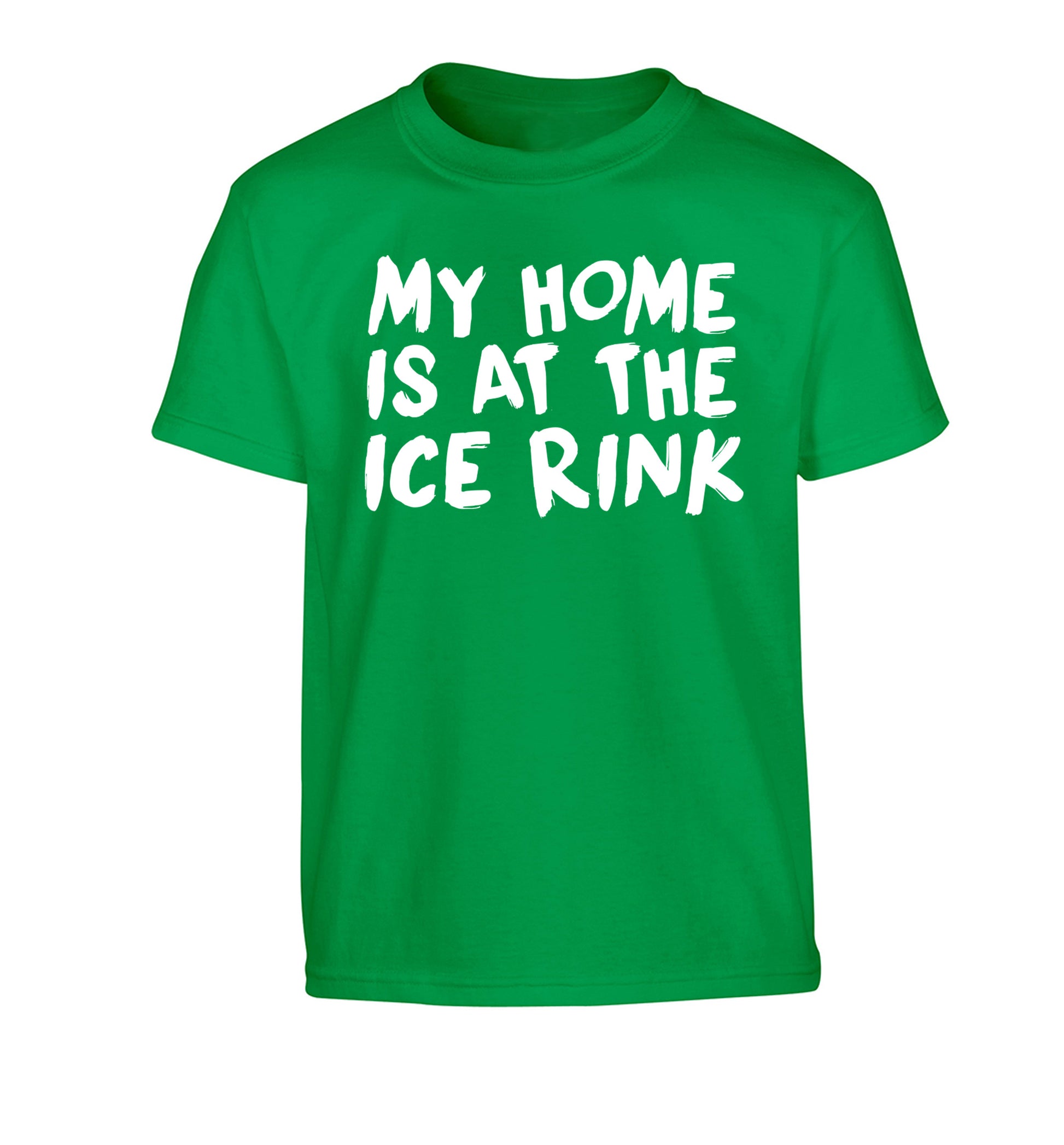 My home is at the ice rink Children's green Tshirt 12-14 Years