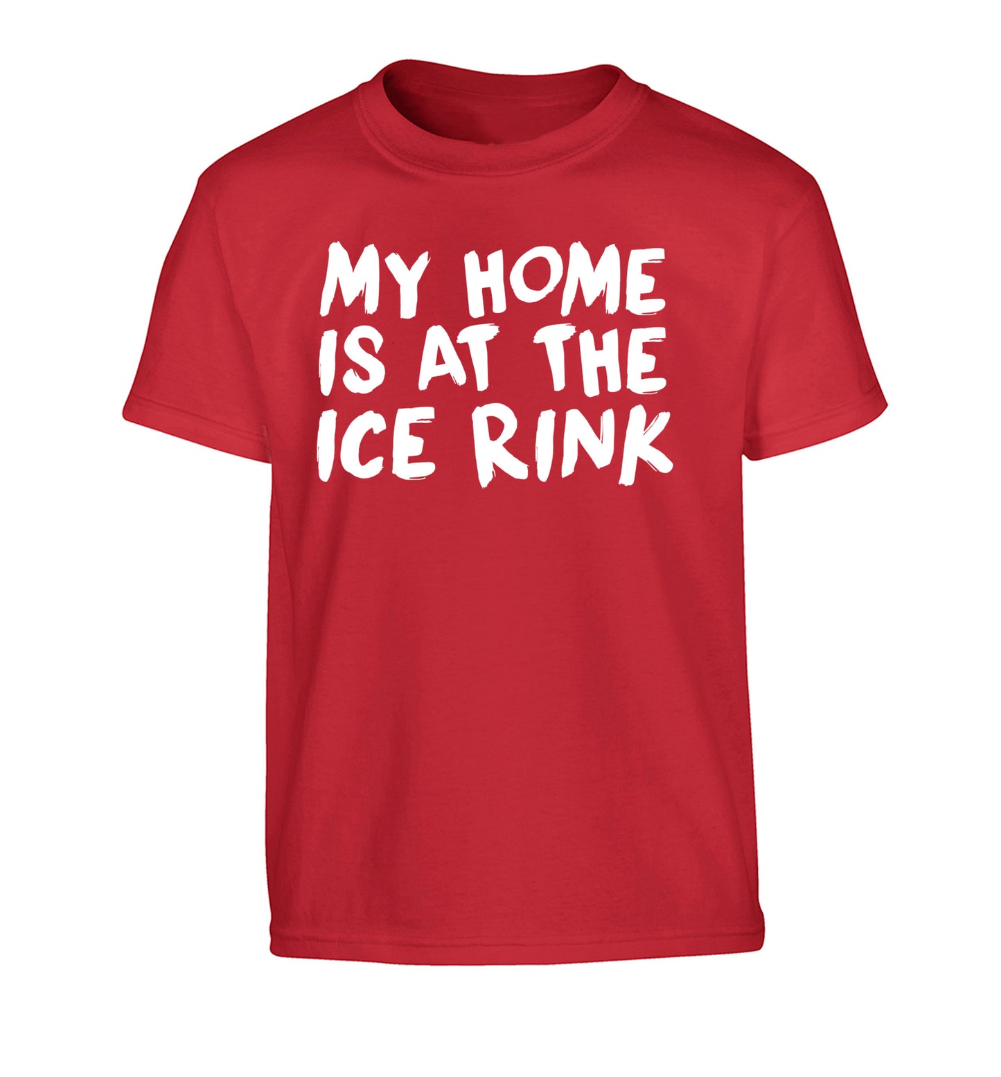 My home is at the ice rink Children's red Tshirt 12-14 Years