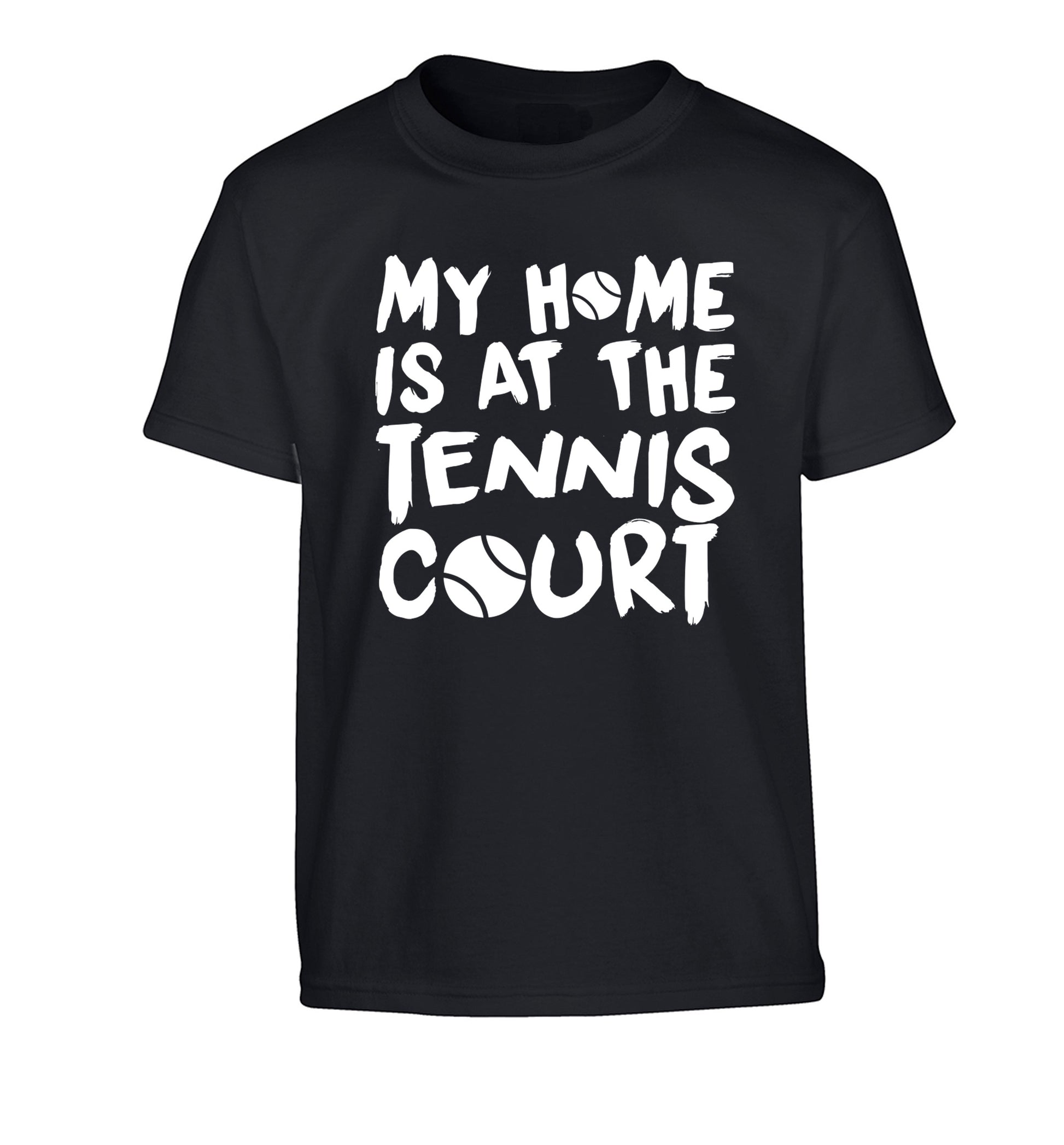 My home is at the tennis court Children's black Tshirt 12-14 Years