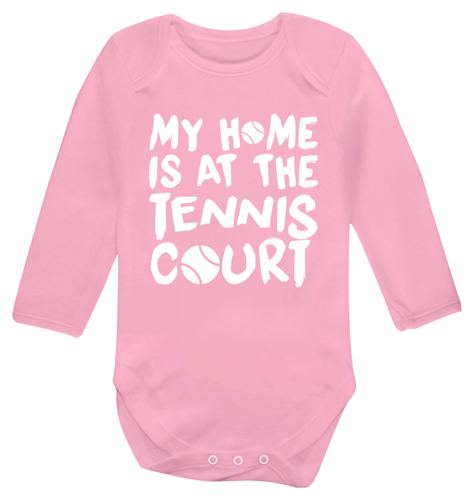 My home is at the tennis court Baby Vest long sleeved pale pink 6-12 months