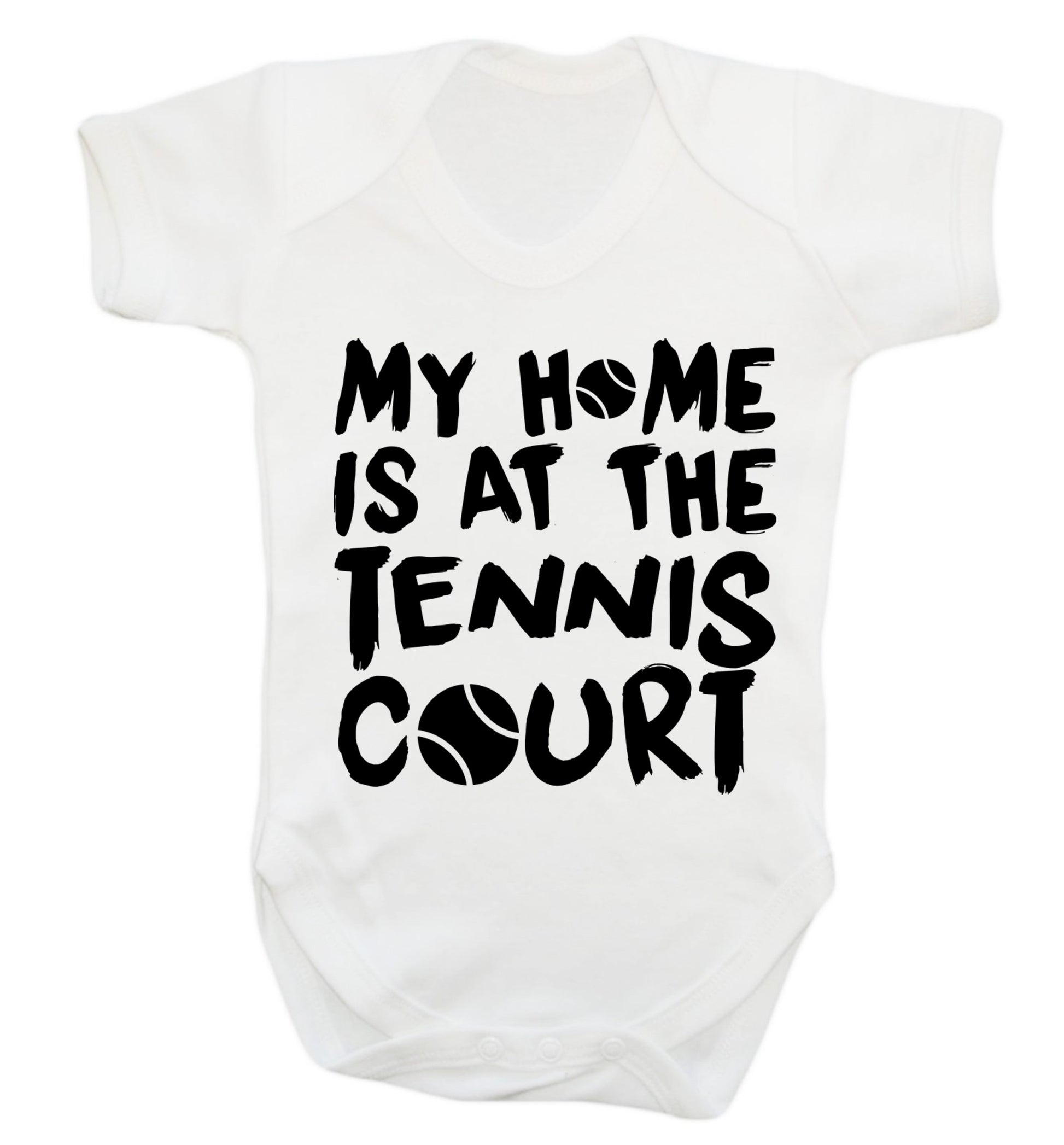 My home is at the tennis court Baby Vest white 18-24 months