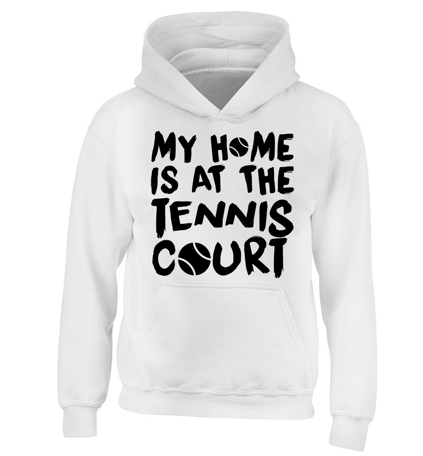 My home is at the tennis court children's white hoodie 12-14 Years