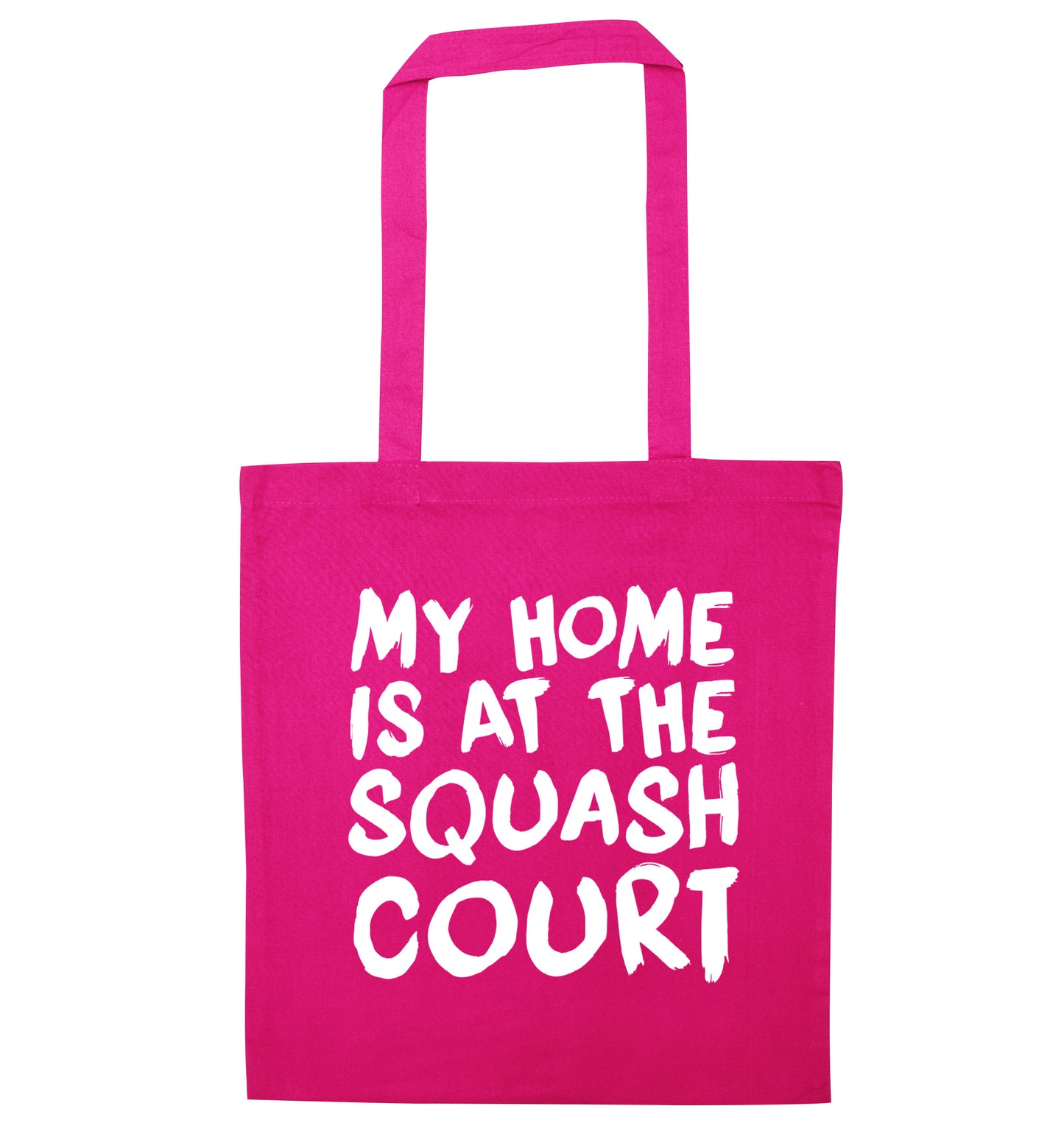 My home is at the squash court pink tote bag