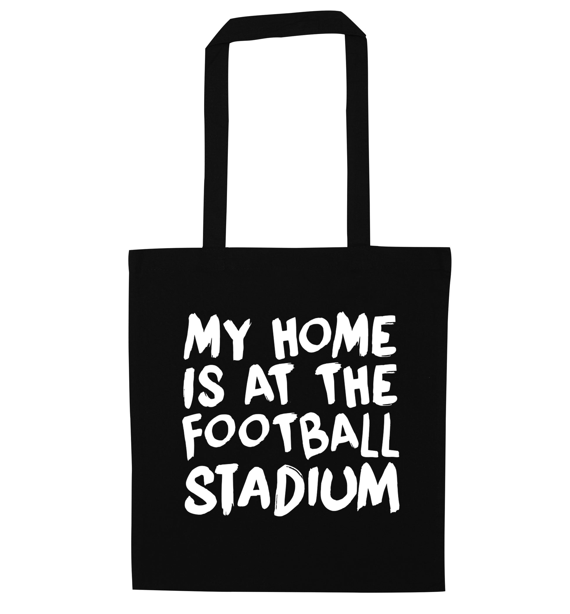 My home is at the football stadium black tote bag