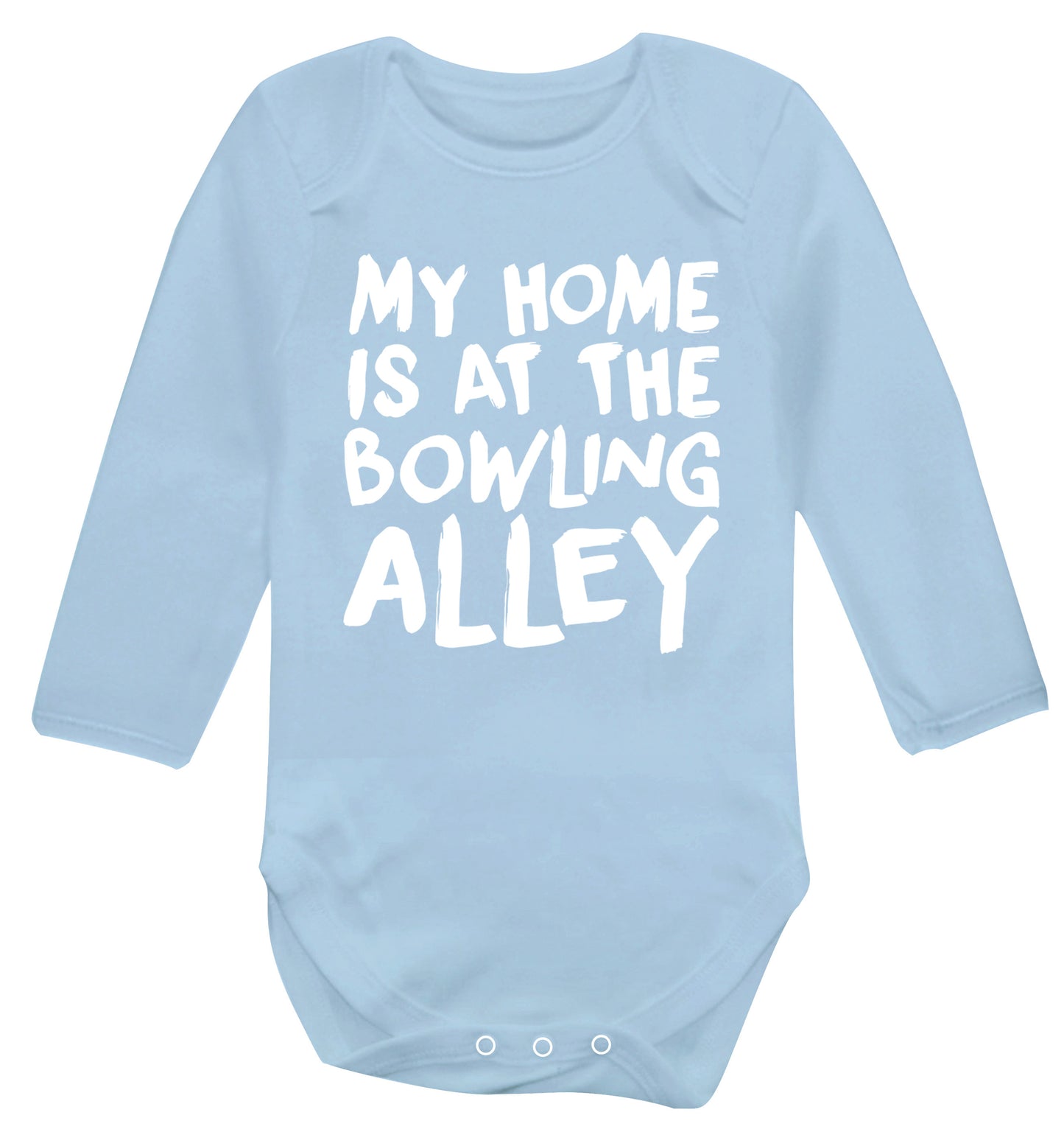 My home is at the bowling alley Baby Vest long sleeved pale blue 6-12 months