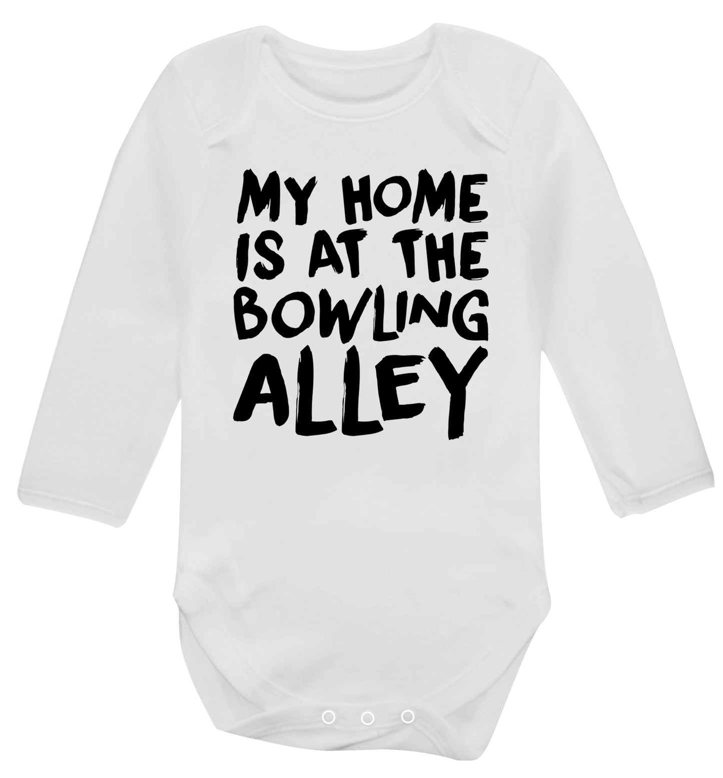 My home is at the bowling alley Baby Vest long sleeved white 6-12 months