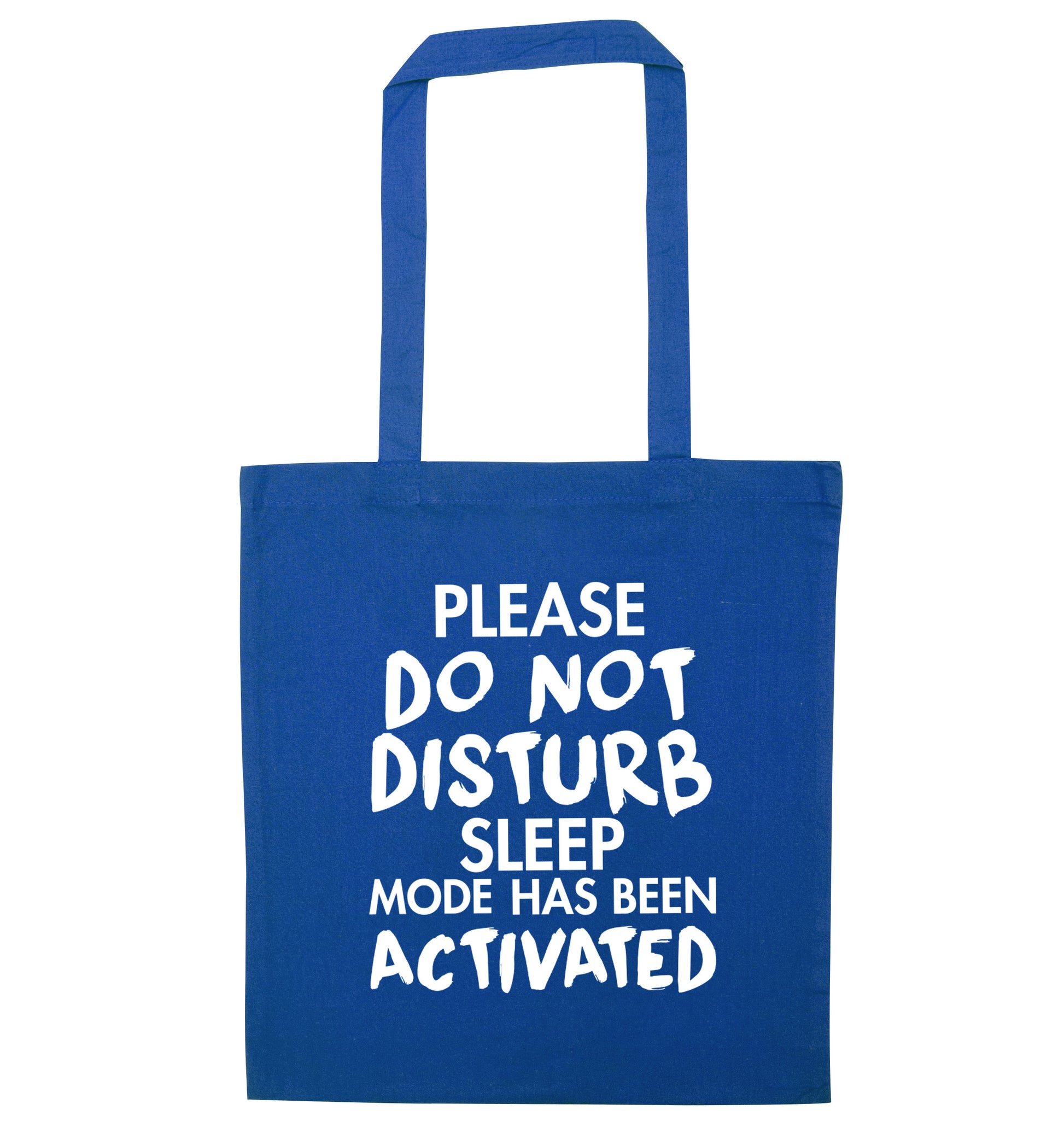 Please do not disturb sleeping mode has been activated blue tote bag